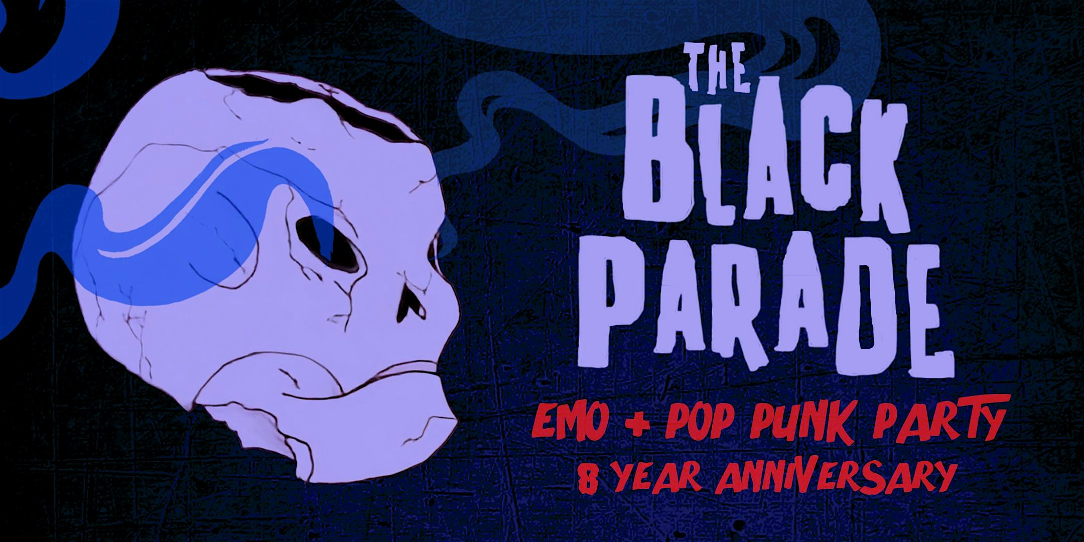 THE BLACK PARADE [EMO + POP PUNK NITE] EIGHT YEAR ANNIVERSARY at The Brooklyn Monarch – Brooklyn, NY