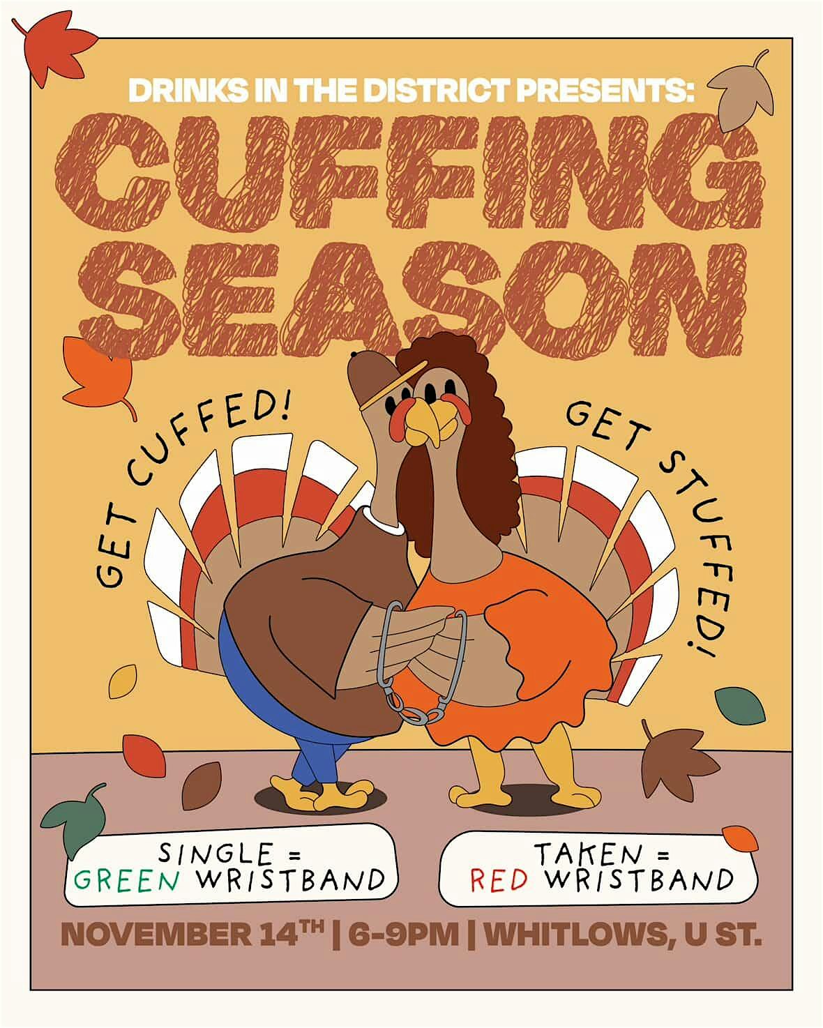 Cuffing Season: DC’s BIGGEST & BEST Singles Event. Thanksgiving Edition! at Whitlow’s DC – Washington, DC
