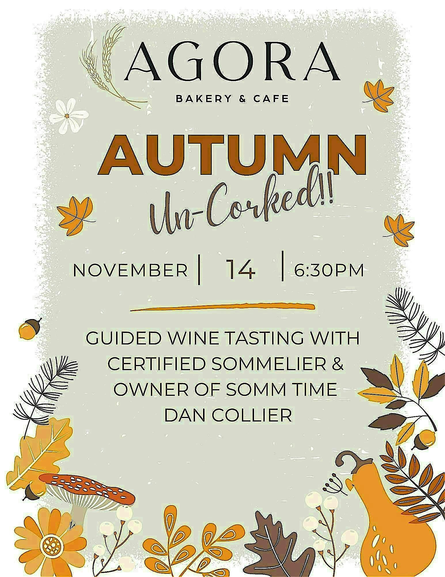 Autumn Un-Corked!! at Agora Bakery and Cafe – Pinehurst, NC