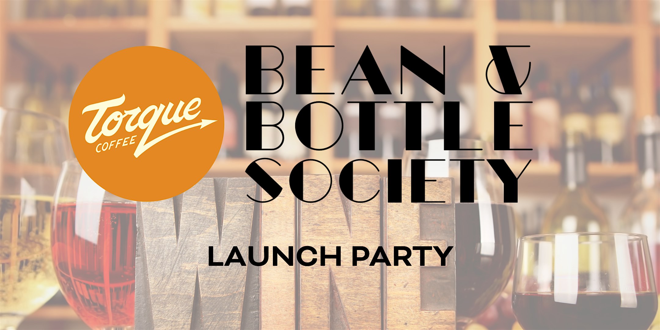 Torque Bean & Bottle Society Launch Party at 3459 El Cajon Blvd – San Diego, CA