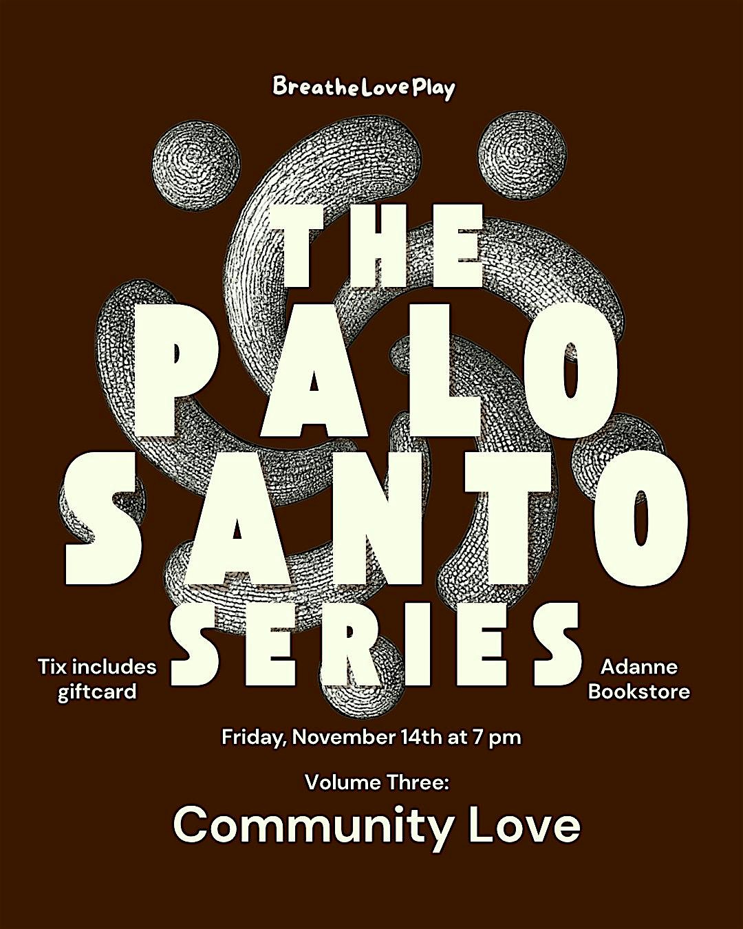 The Palo Santo Series | Volume Three: Community Love at Adanne Bookstore – Brooklyn, NY