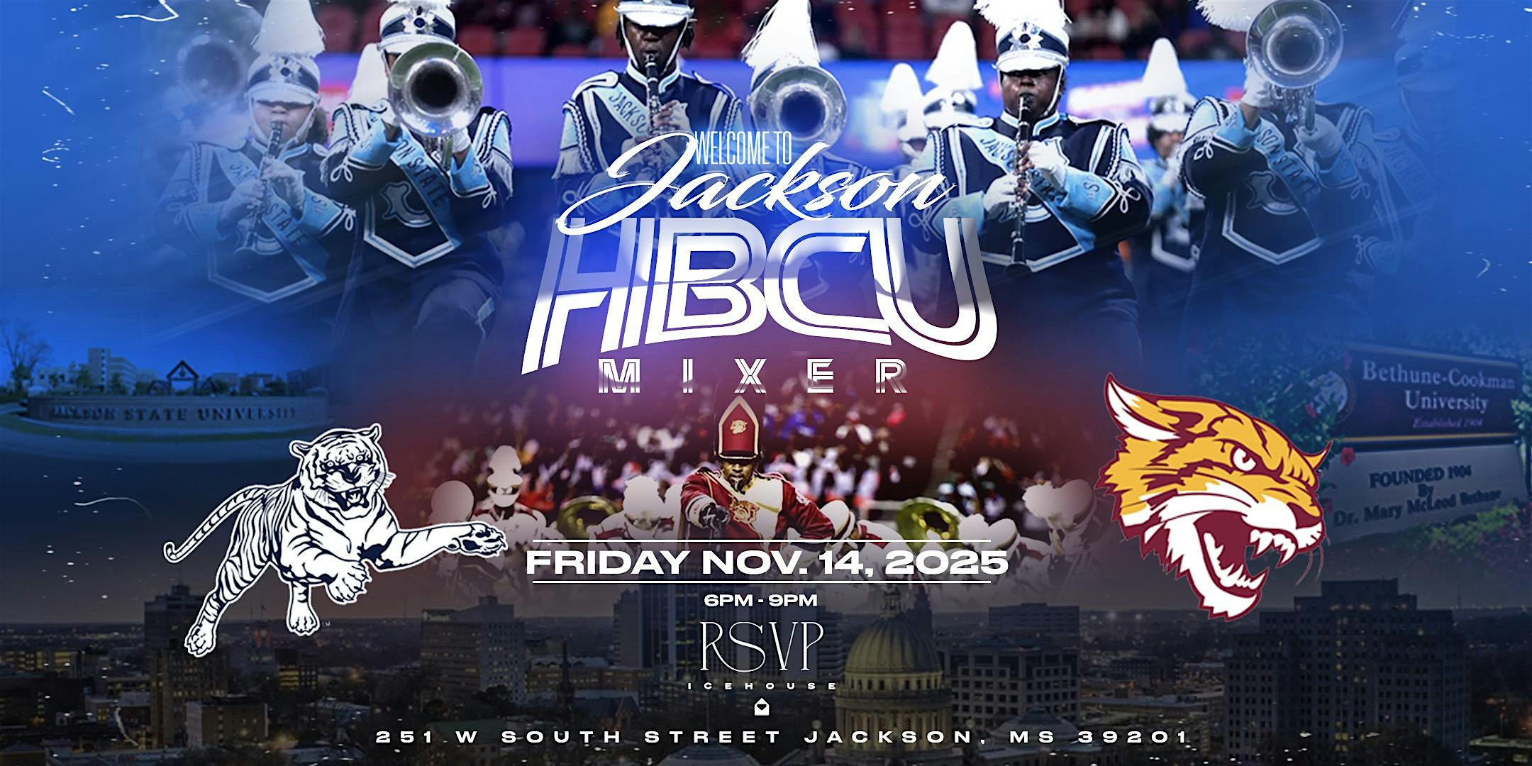 Welcome To Jackson HBCU Mixer Powered By: Tito’s at Ice House – Jackson, MS