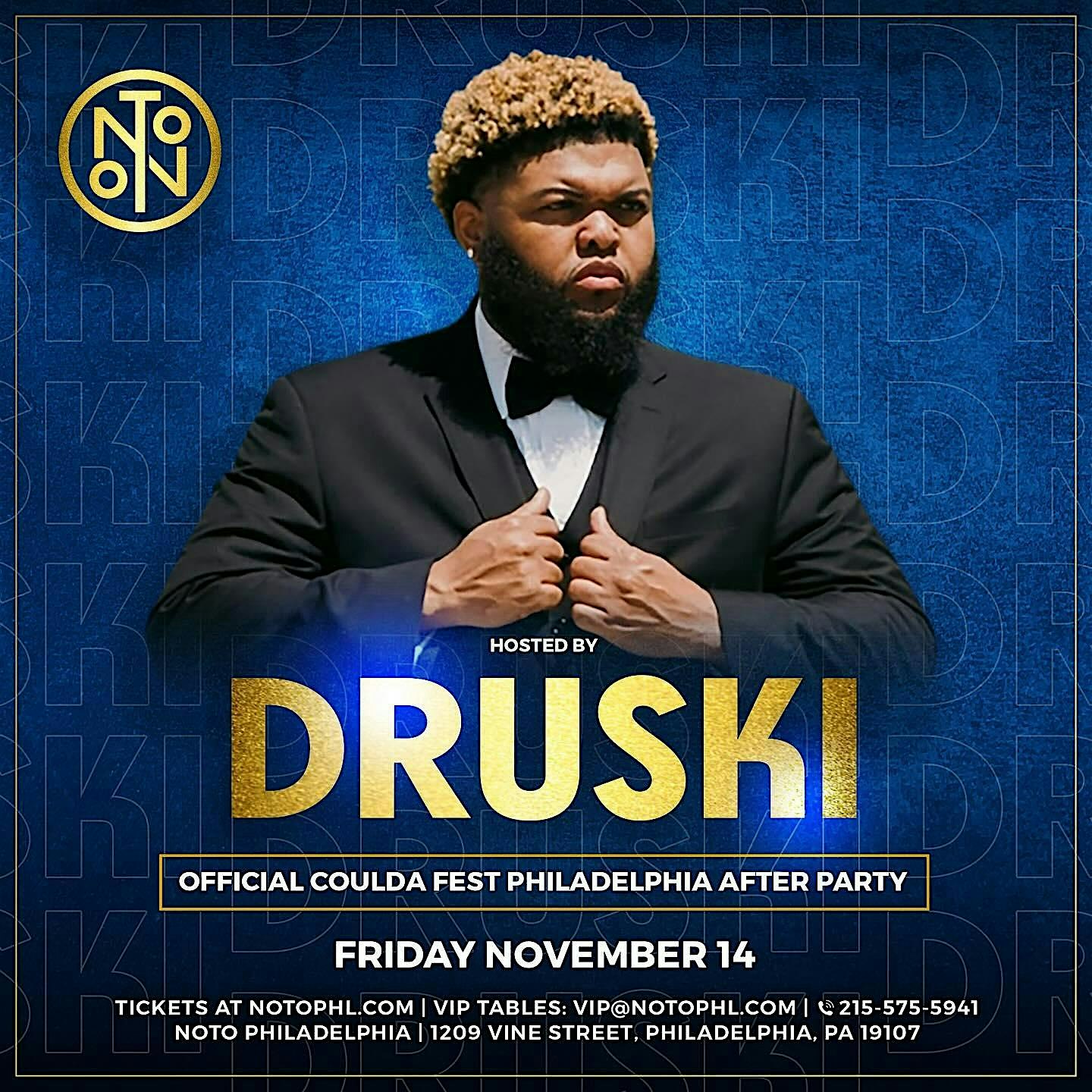 DRUSKI @ Noto Philly November 14 18+ Party at NOTO Philadelphia – Philadelphia, PA