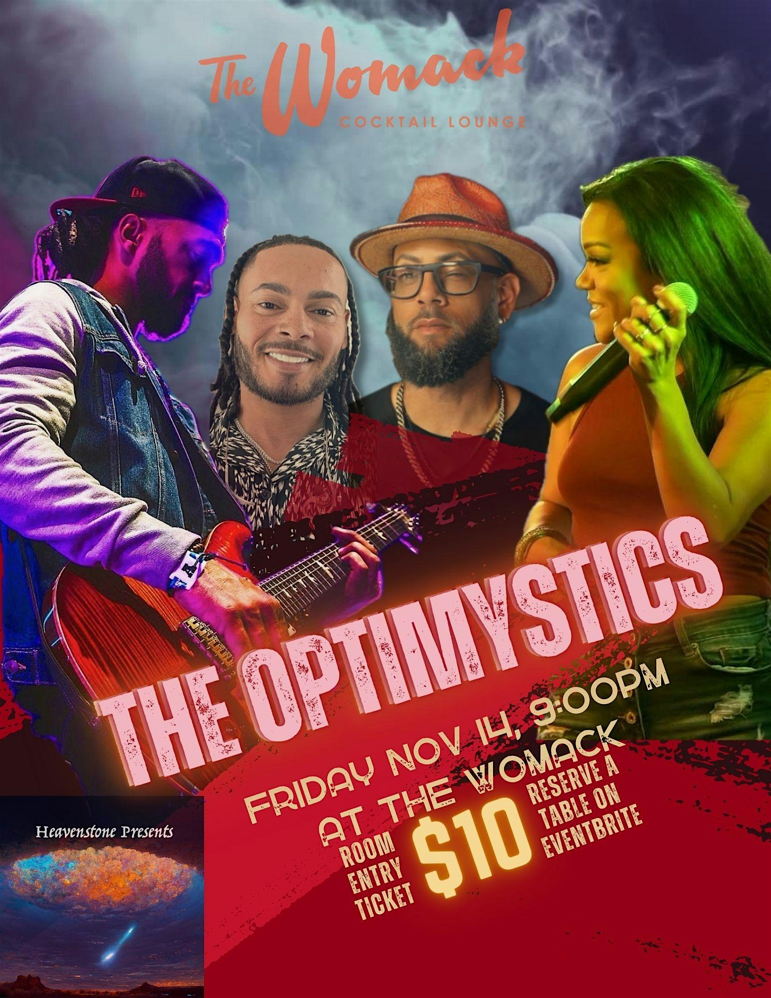 The Optimystics at the Womack at The Womack – Phoenix, AZ