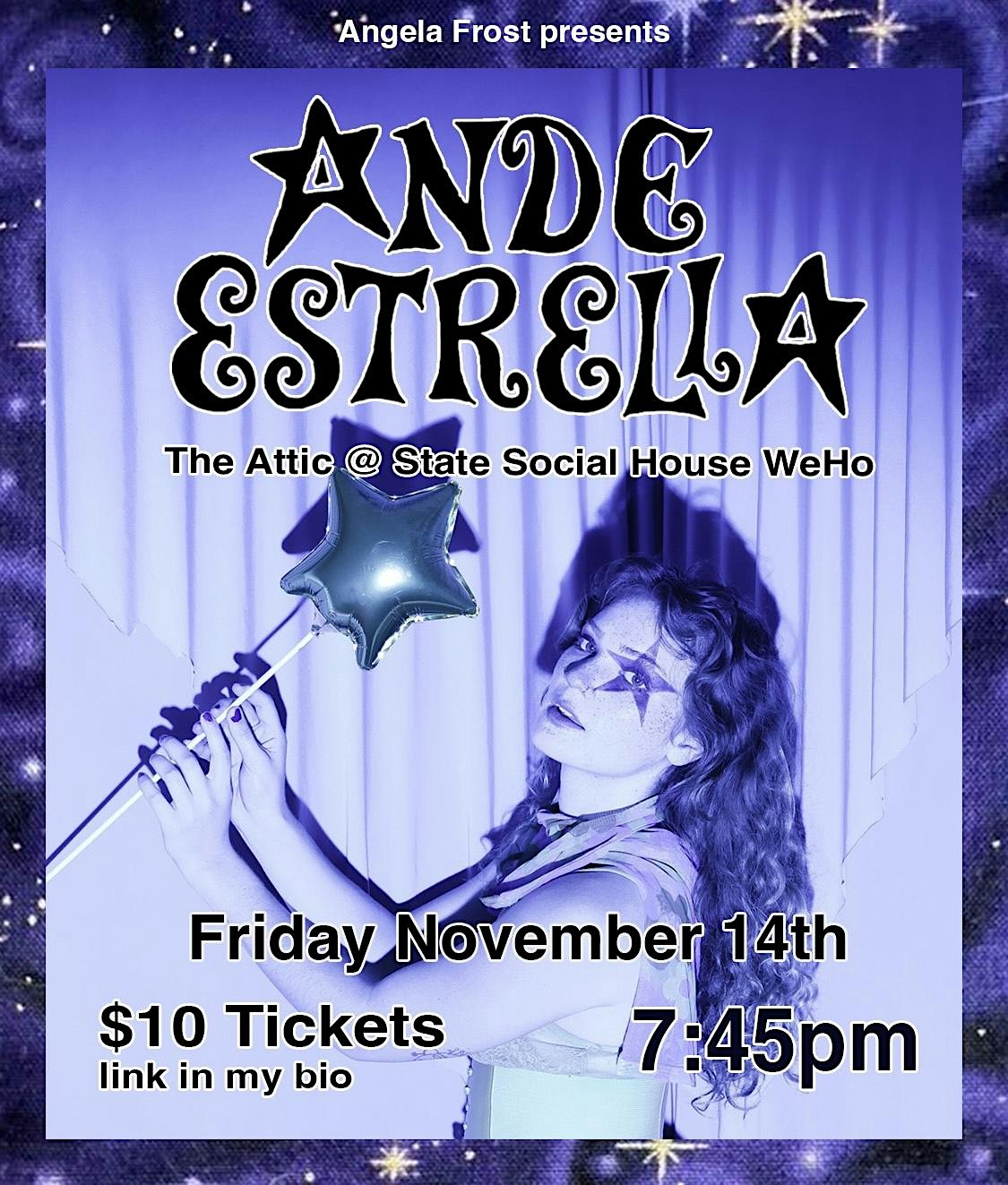 Ande Estrella LIVE at State Social House in The Attic at State Social House – West Hollywood, CA