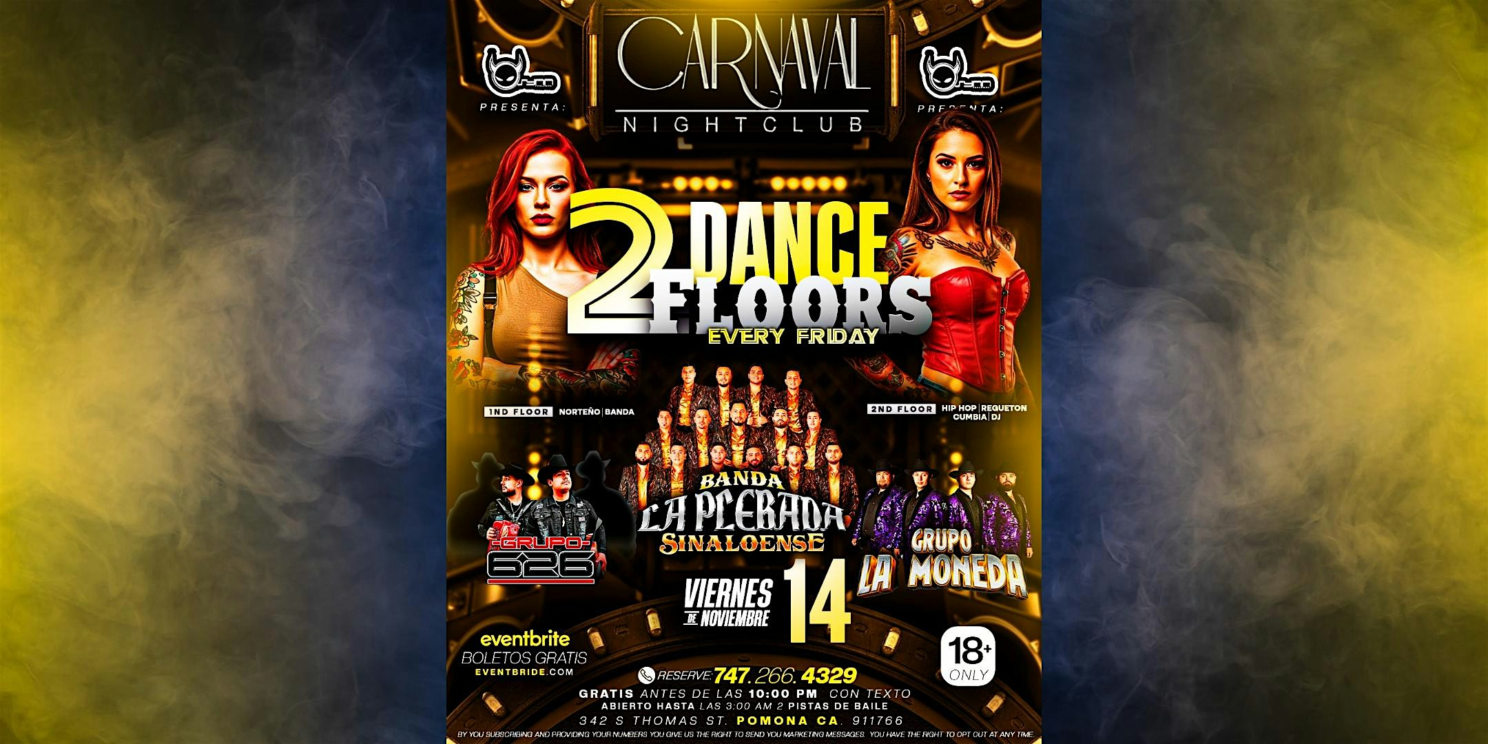 Friday Night Noviembre 14 – Banda, Norteño, y Reggaeton at Carnaval Nightclub – Pomona, CA