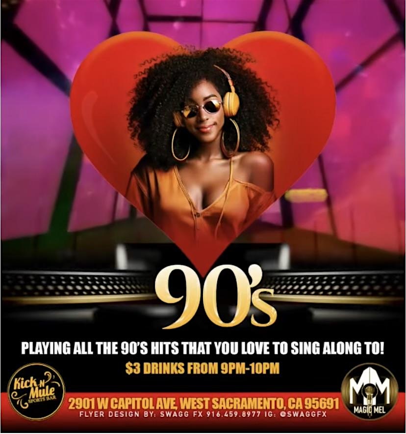 Kick N Mule MTV Music Nights Back to the 90’s at Kick’n Mule Restaurant and Sports Bar – West Sacramento, CA