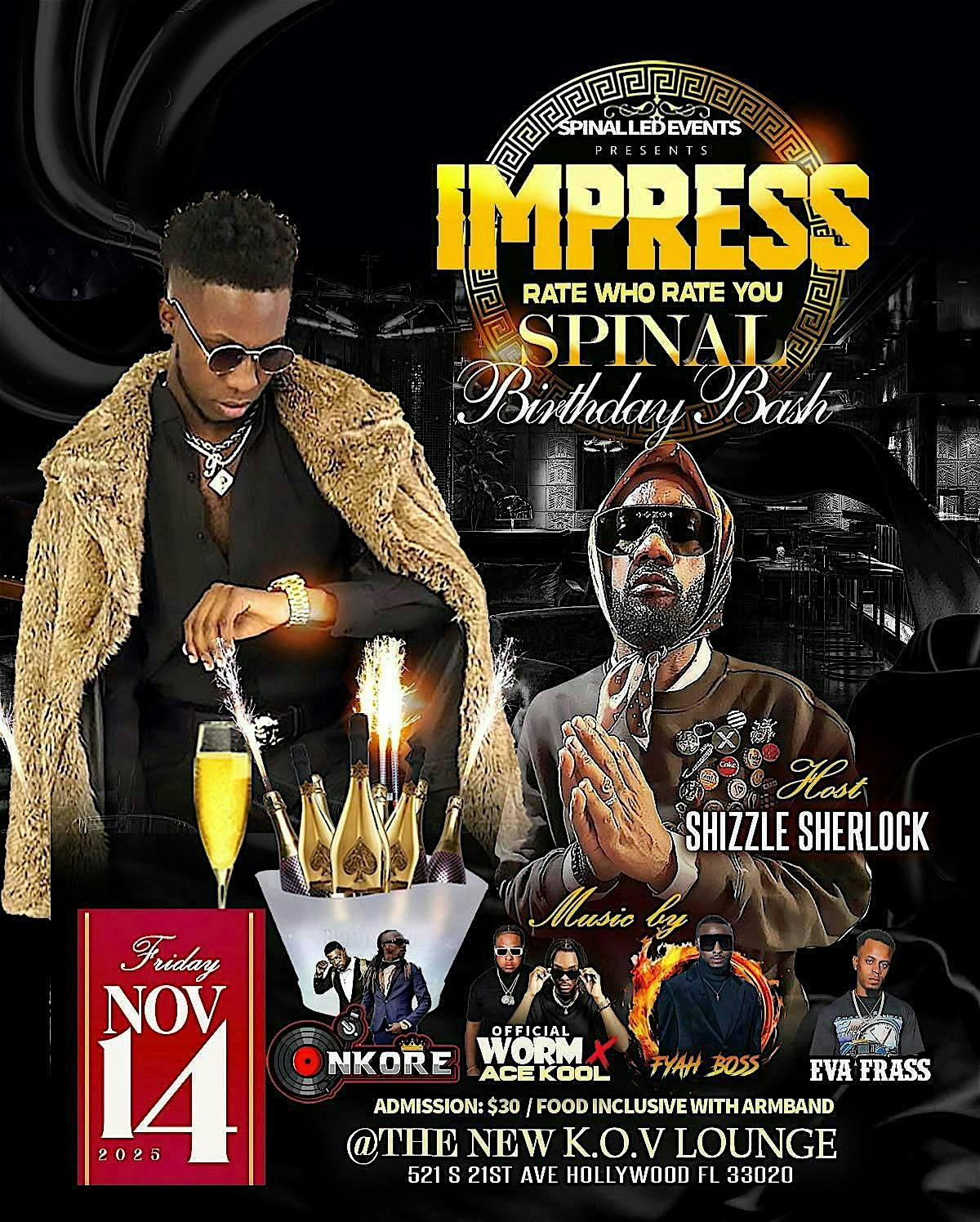 “IMPRESS” SPINAL PHILLIPS BIRTHDAY BASH at 521 N 21st Ave – Hollywood, FL
