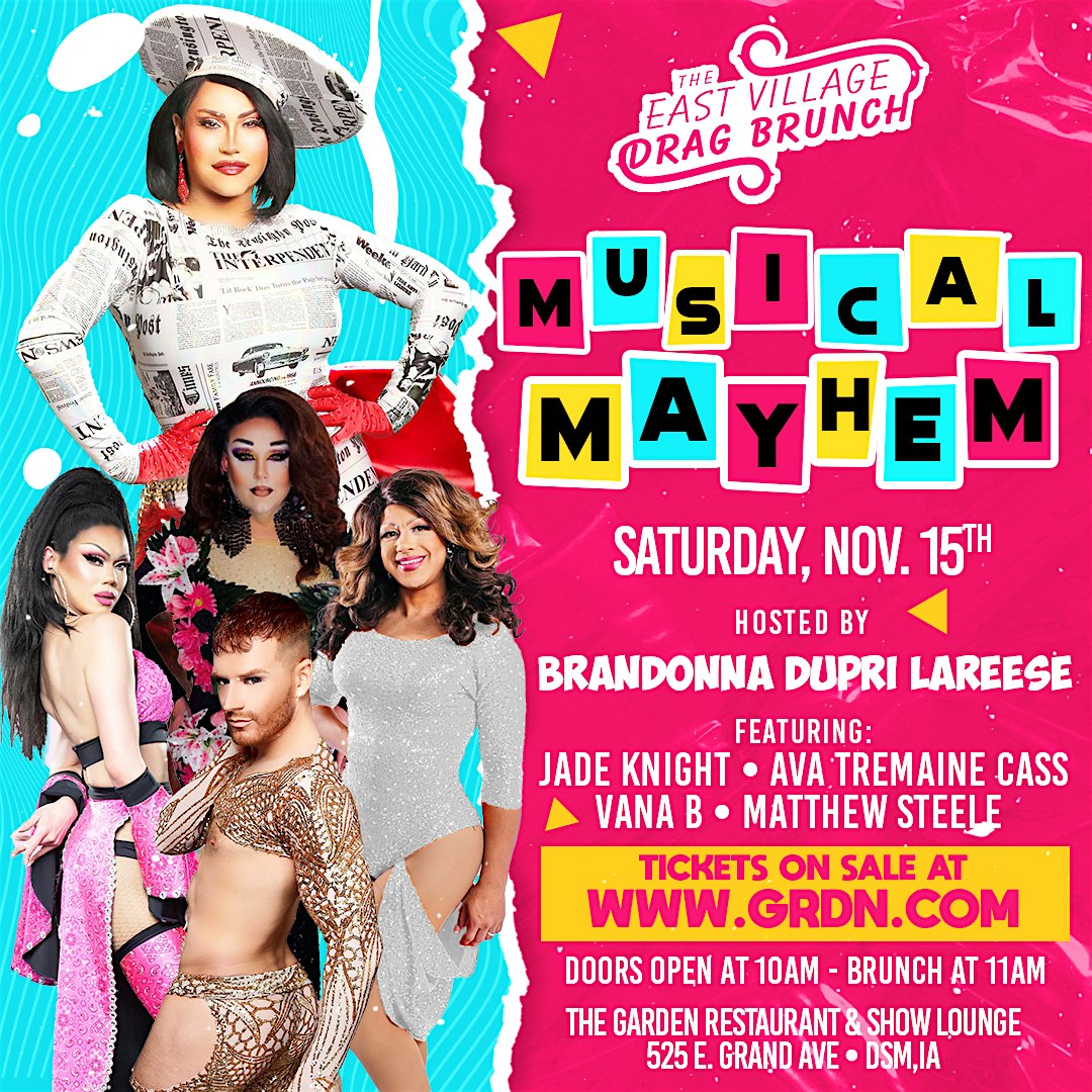 Musical Mayhem Drag Brunch at THE GARDEN – Des Moines, IA