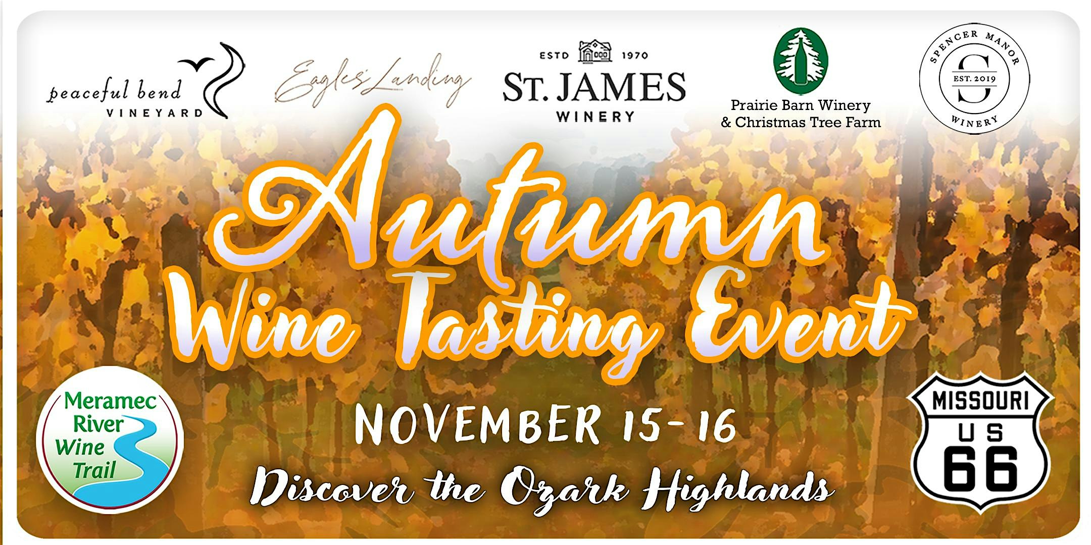 Autumn Wine Tasting Event at Saint James – Steelville, MO