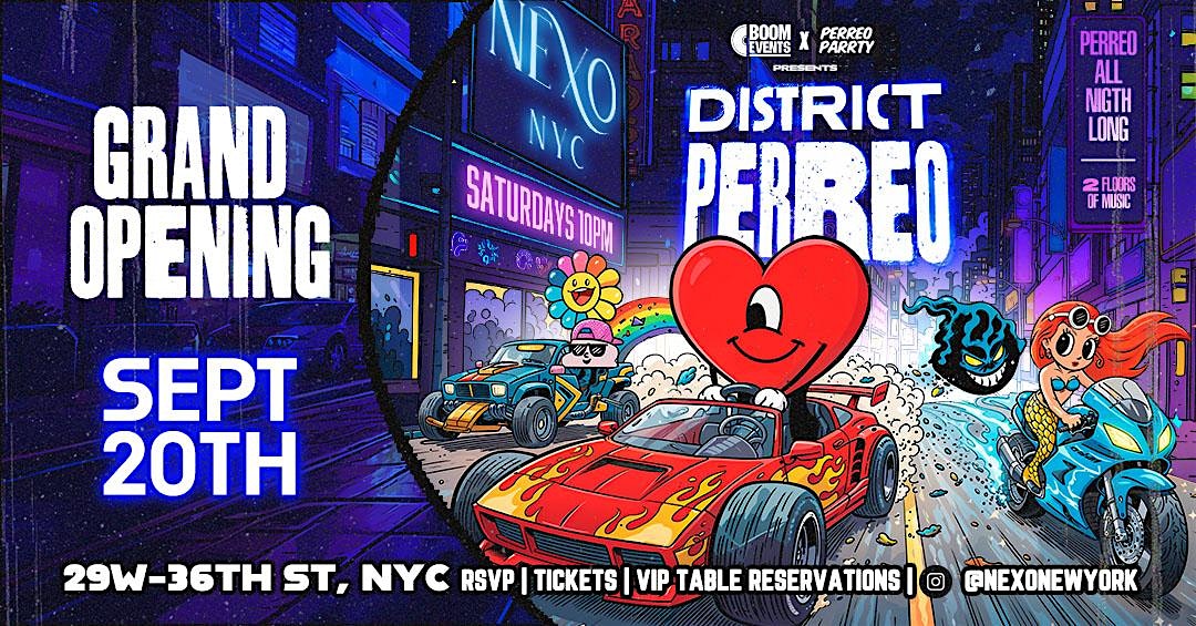 The #1 Reggaeton Club in Midtown – DISTRICT PERREO – Latin Dance Party at NEXO – New York, NY
