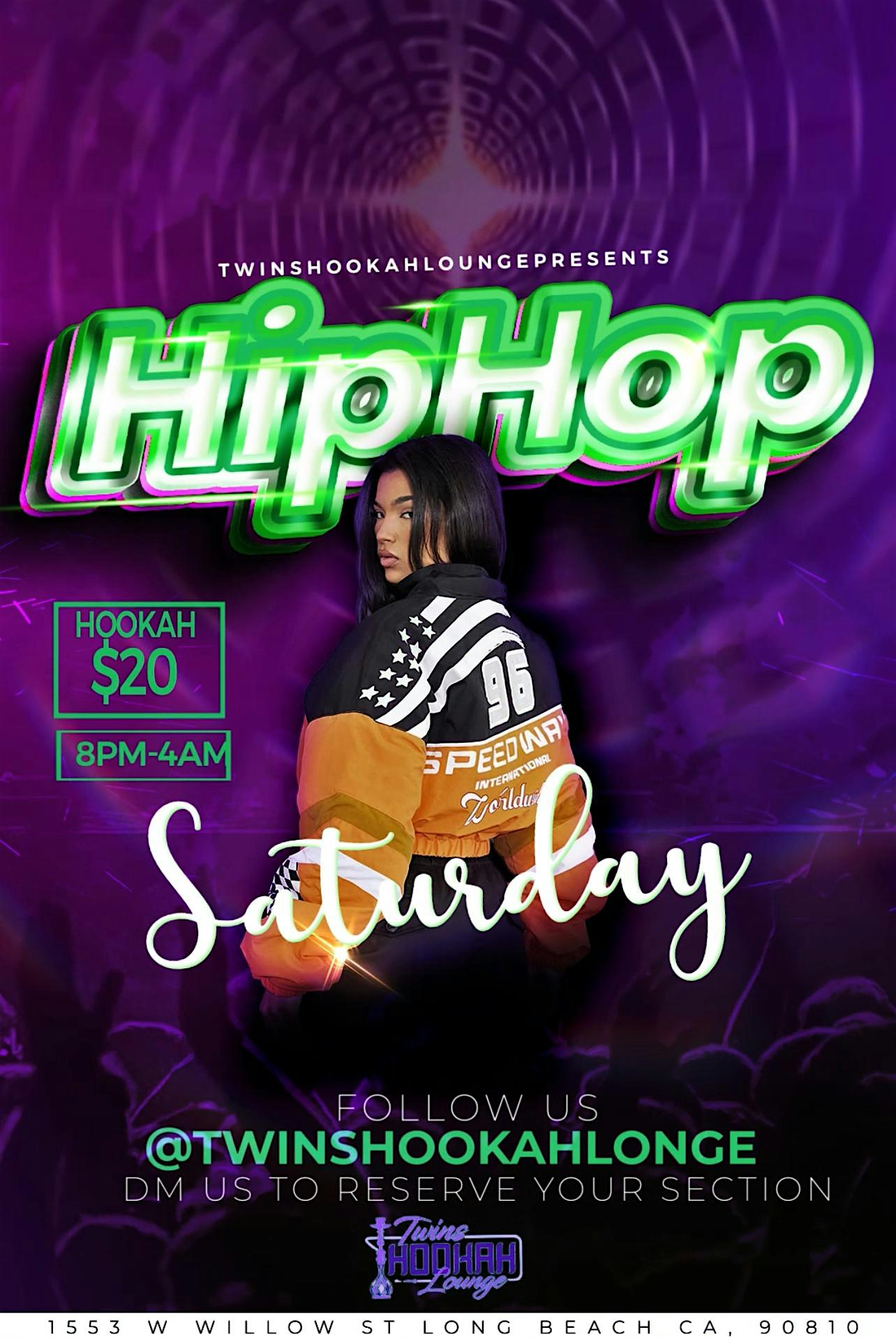 HipHop Saturdays at Twins Hookah Lounge – Long Beach, CA