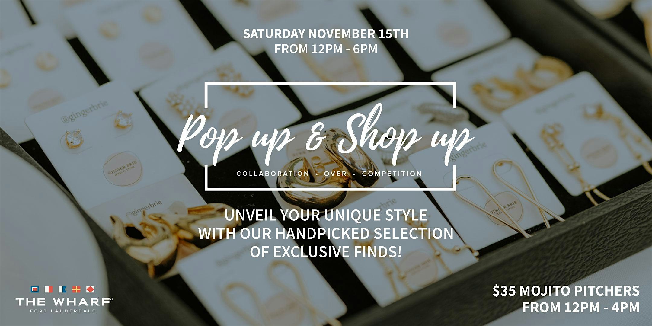Pop Up & Shop Up at The Wharf FTL! at The Wharf Fort Lauderdale – Fort Lauderdale, FL