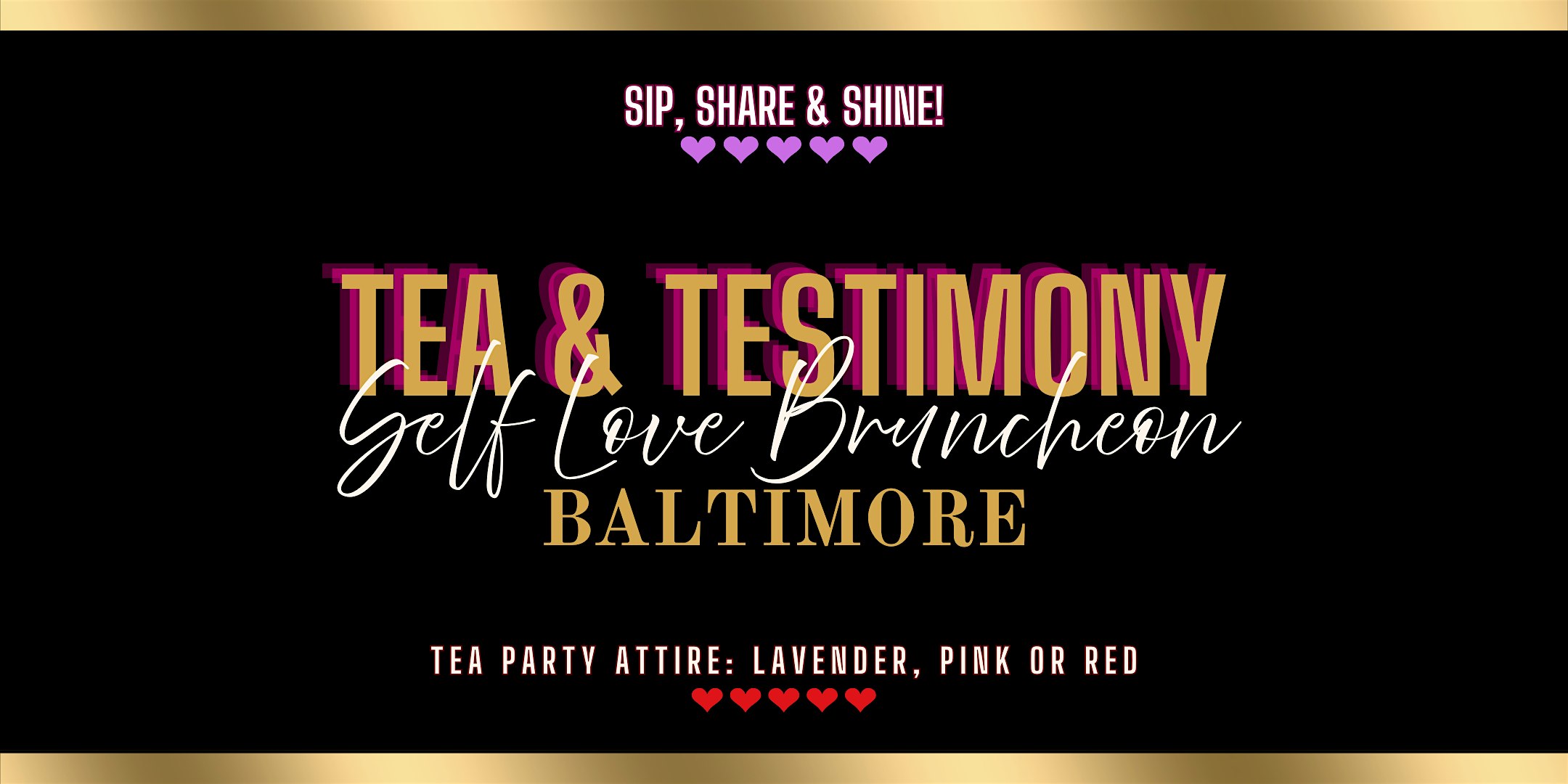 “Tea & Testimony” Self-Love Bruncheon Baltimore at Resonate Baltimore – Parkville, MD