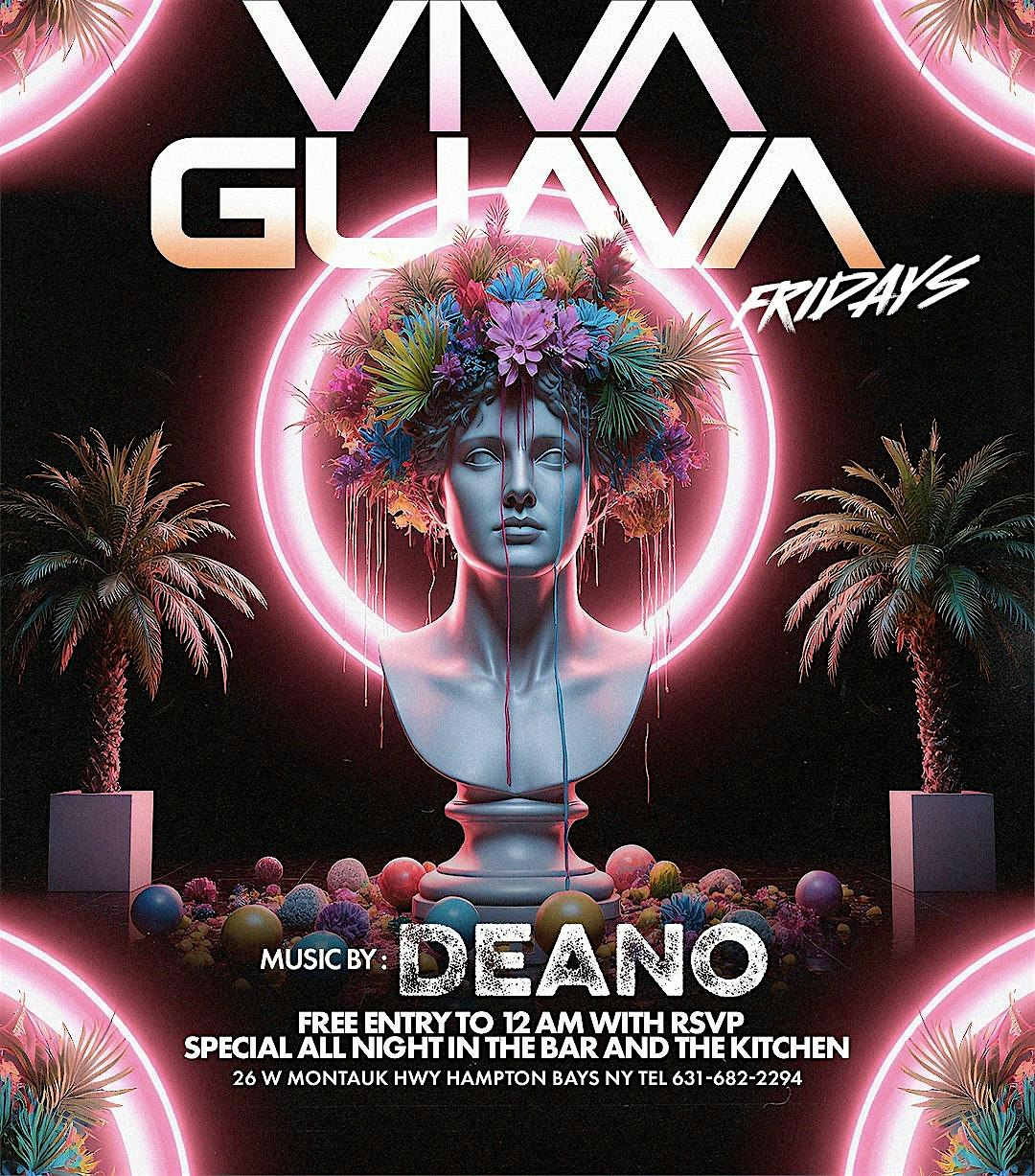 VIVA GUAVA FRIDAY @ GUAVATROPICAL at Guava Tropical – Hampton Bays, NY