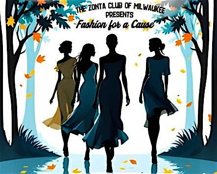 Zonta Club of Milwaukee Fashion Show Fundraiser Luncheon at Marriott Milwaukee West – Waukesha, WI