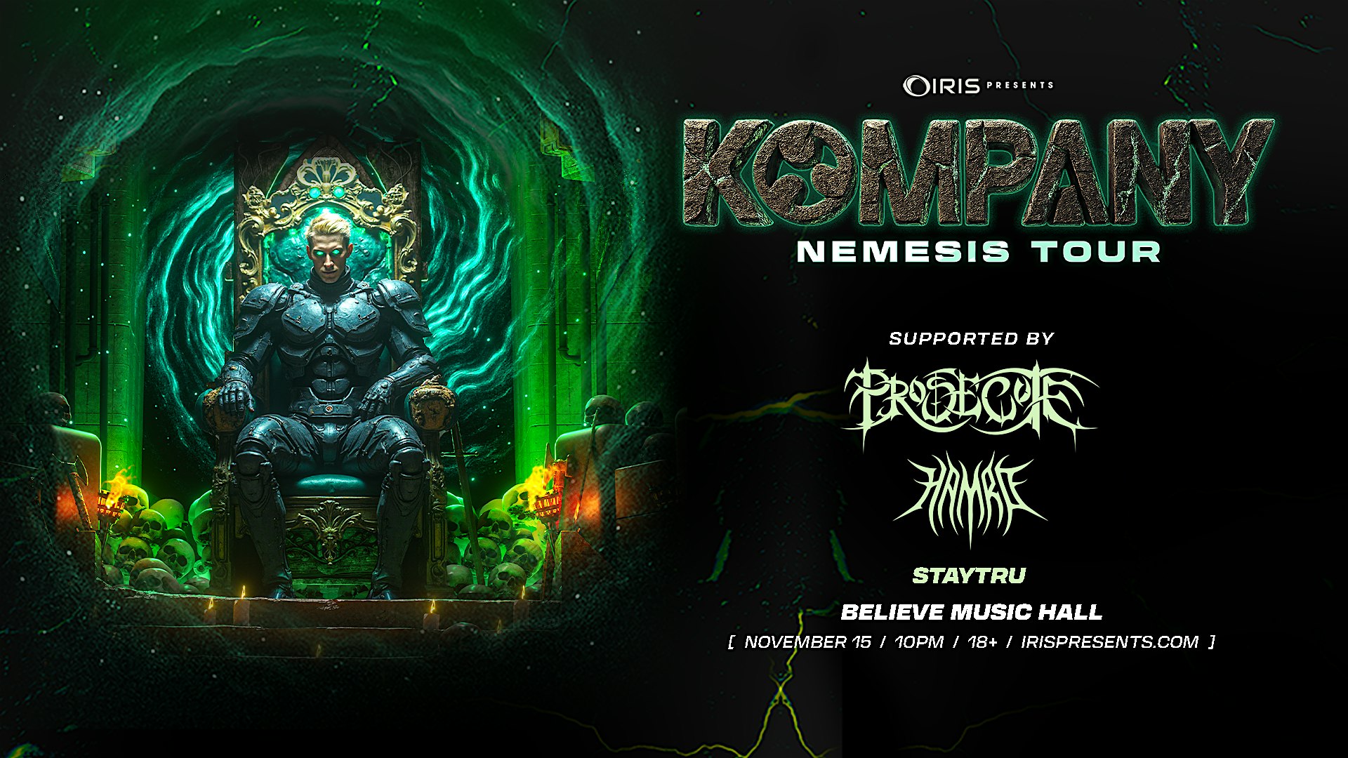 Iris Presents: Kompany @ Believe Music Hall | Sat, Nov 15th! at Believe Music Hall – Atlanta, GA