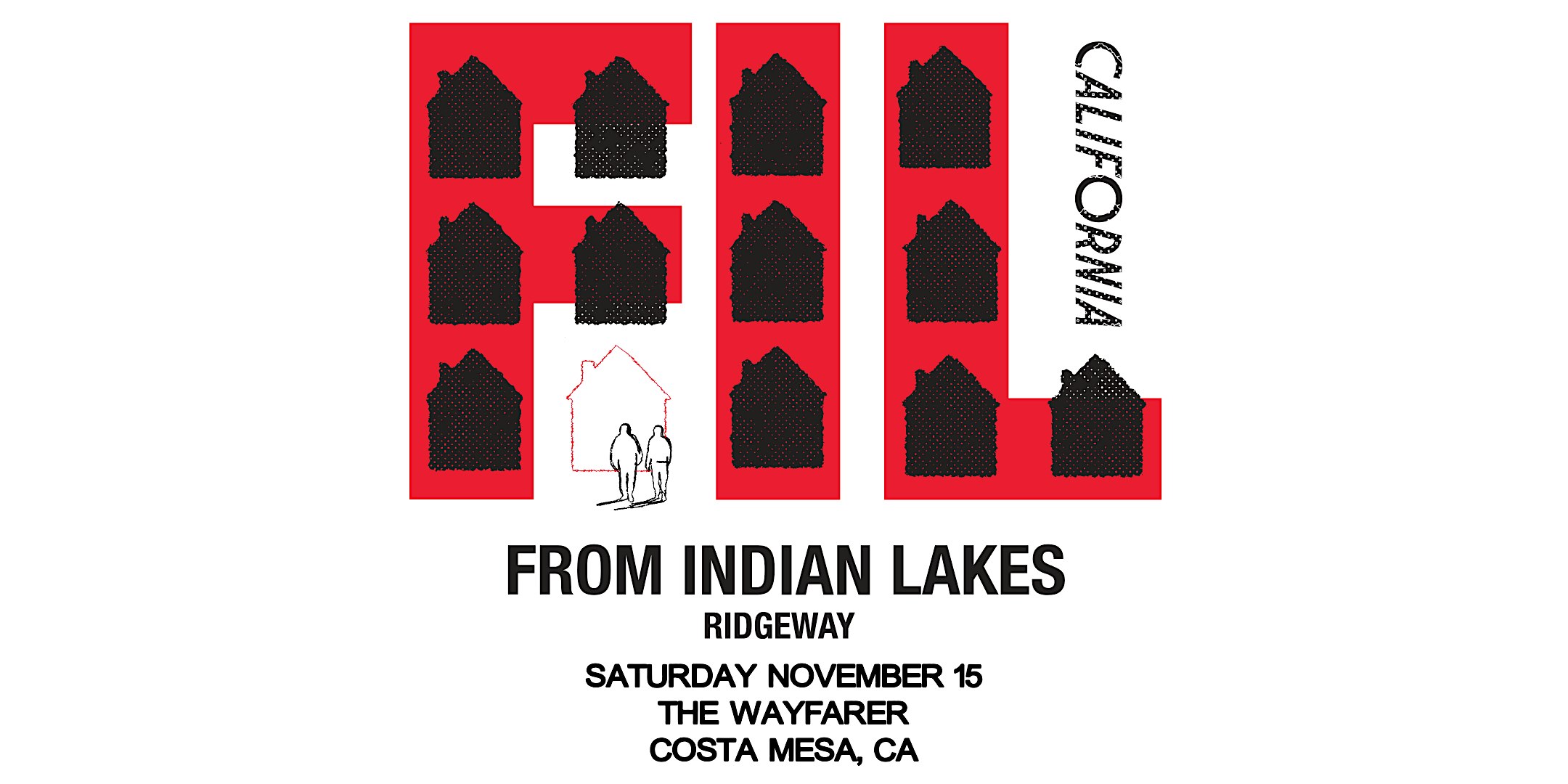From Indian Lakes with Ridgeway at The Wayfarer – Costa Mesa, CA