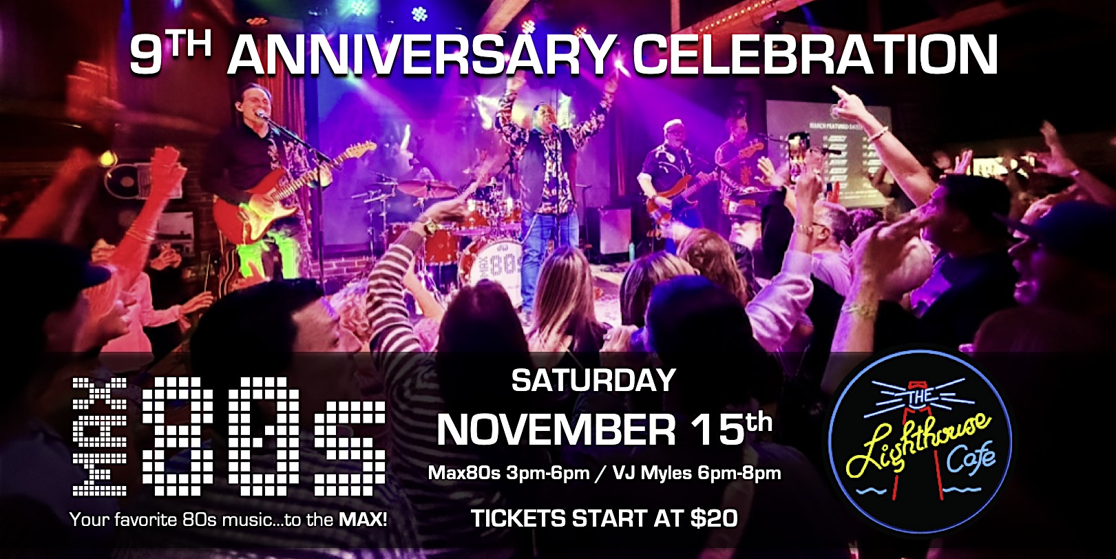 Max 80s 9th Anniversary Celebration – Daytime Show at The Lighthouse Cafe – Hermosa Beach, CA