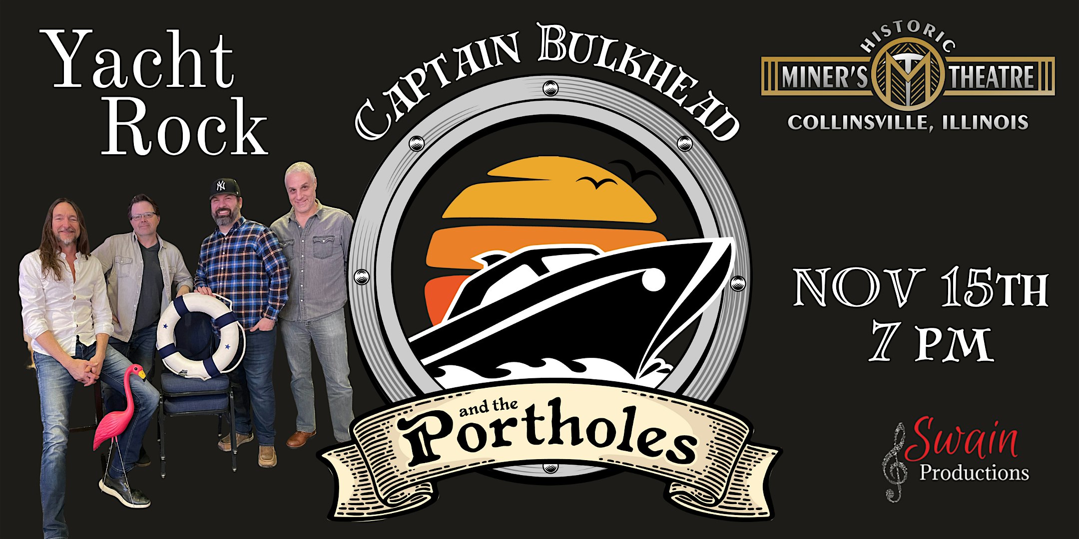 Yacht Rock with Captain Bulkhead and the Portholes at Miners Theater – Collinsville, IL
