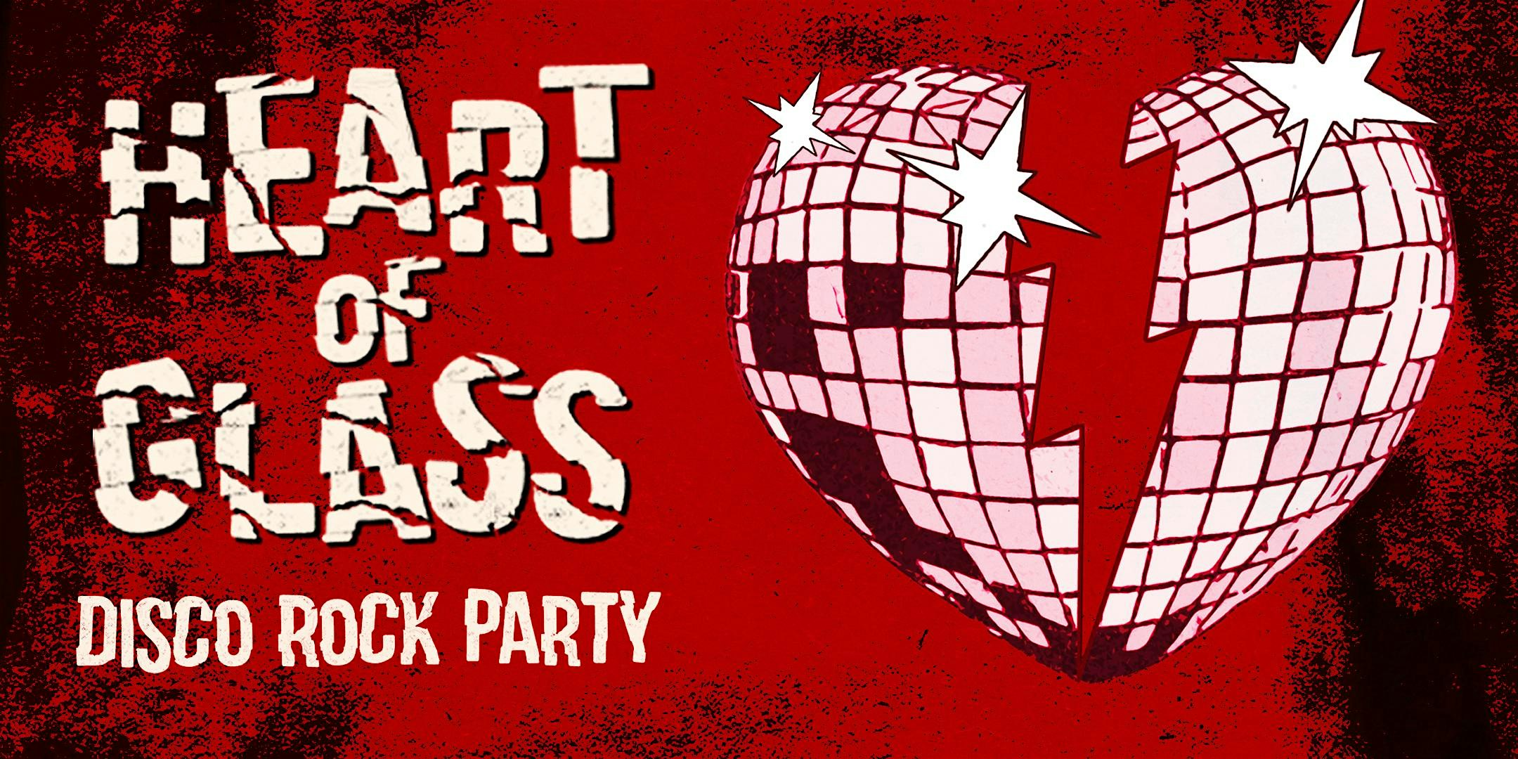 HEART OF GLASS [DISCO ROCK PARTY] at DROM – New York, NY