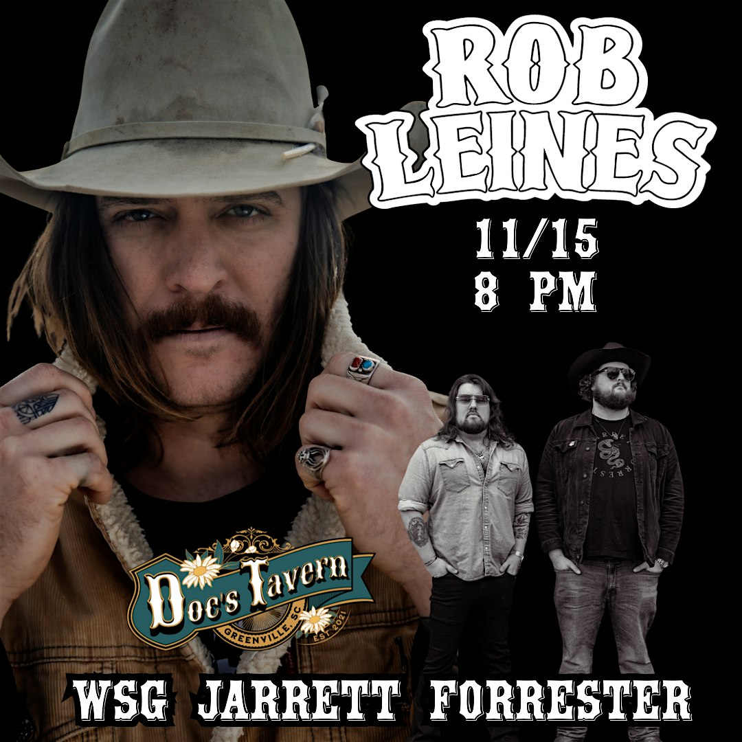 Rob Leines wsg Jarrett Forrester at Doc’s Tavern – Greenville, SC