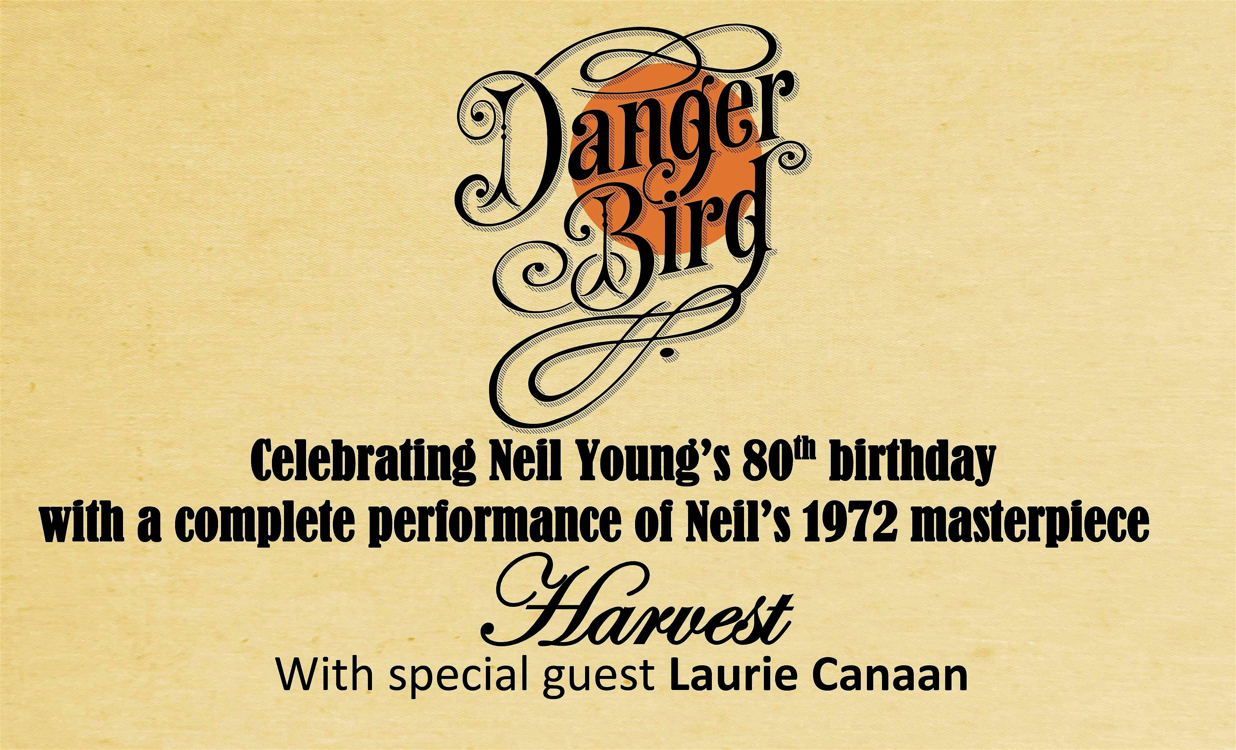 Danger Bird: A Birthday Tribute To Neil Young at Live At Hub City Vinyl – Hagerstown, MD