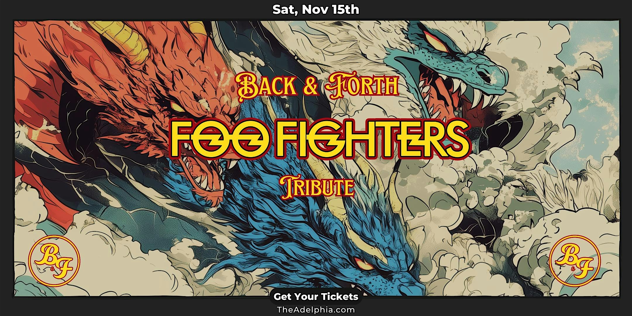 Back & Forth – The Foo Fighters Tribute at The Adelphia Music Hall – Marietta, OH