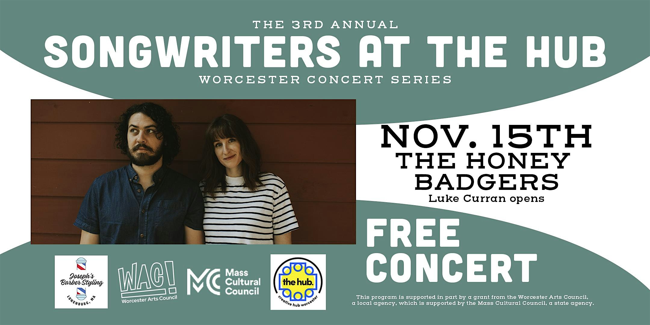 Free Concert • The Honey Badgers w/ Luke Curran at Creative Hub Worcester Youth Art Space – Worcester, MA