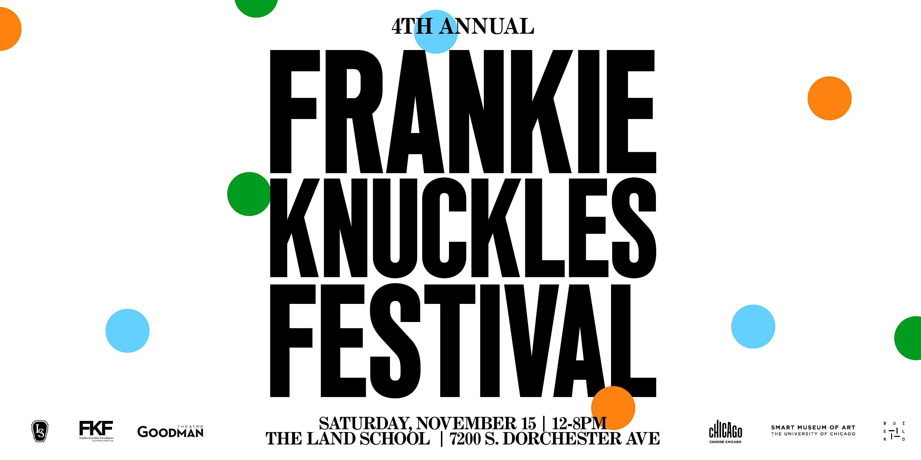 Fourth Annual Frankie Knuckles Festival at 1353 E 72nd St – Chicago, IL