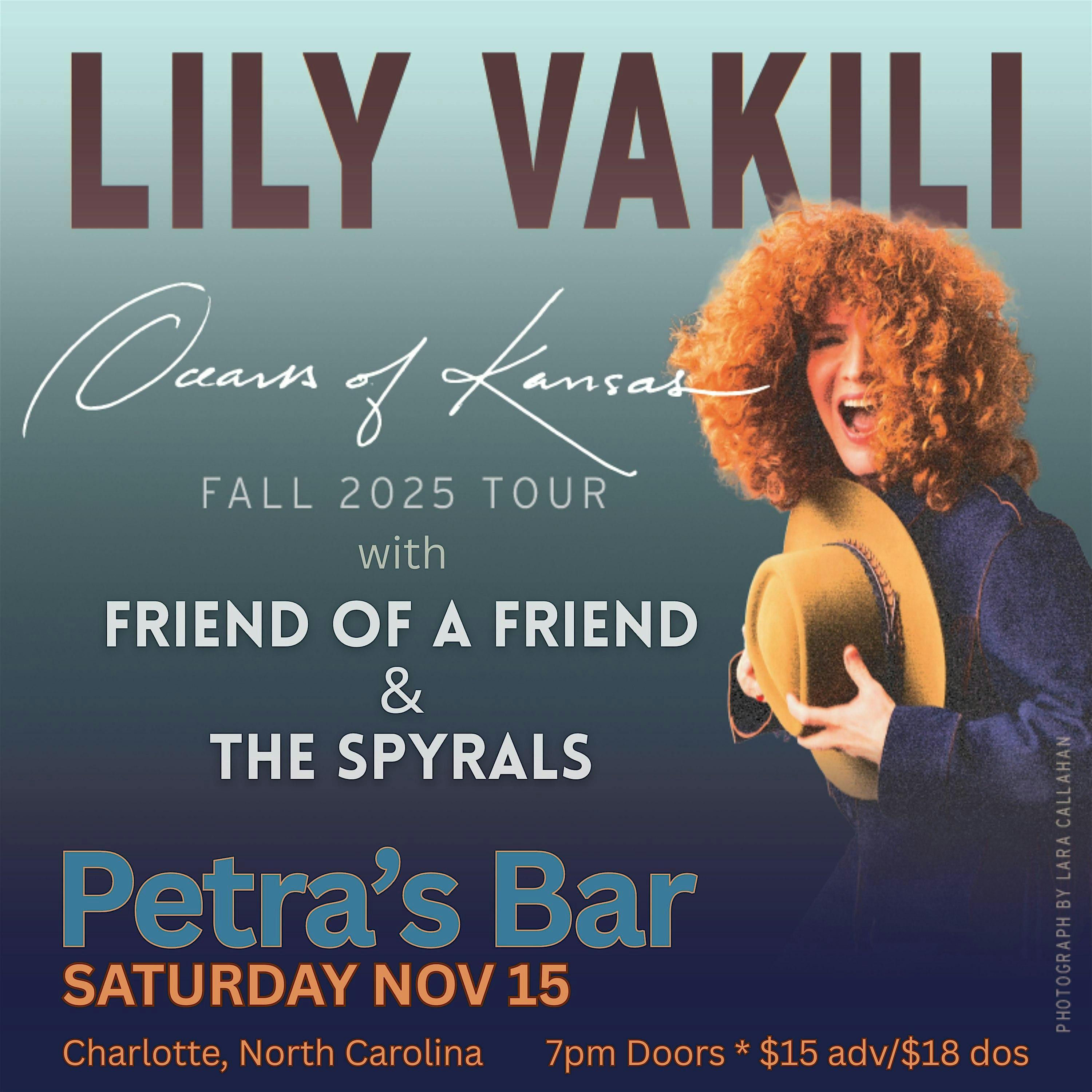 Lily Vakili | The Spyrals | Friend of a Friend at Petra’s – Charlotte, NC
