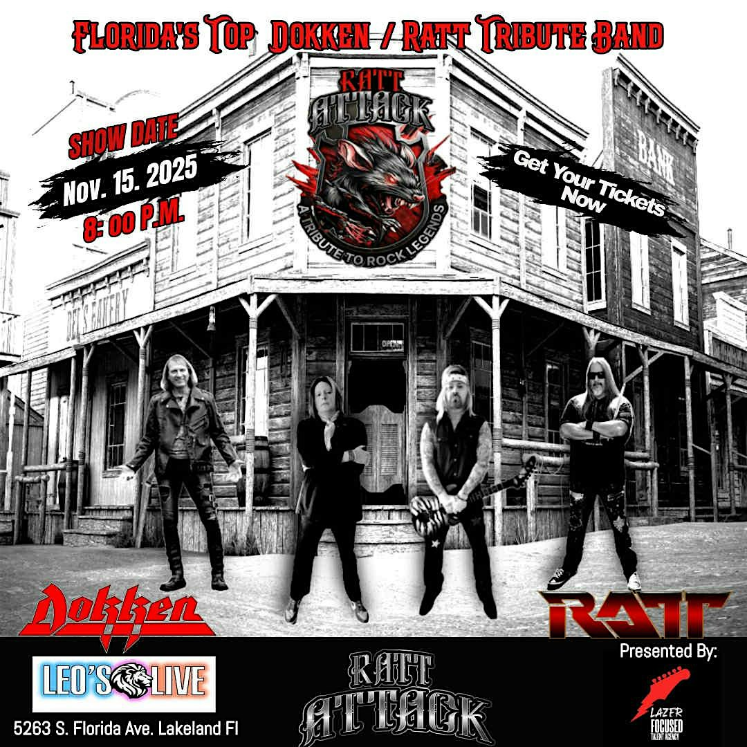 TRIBUTE TO RATT & DOKKEN – RATT ATTACK at Ybor Cigar & Spirits/Leo’s Live – Lakeland, FL