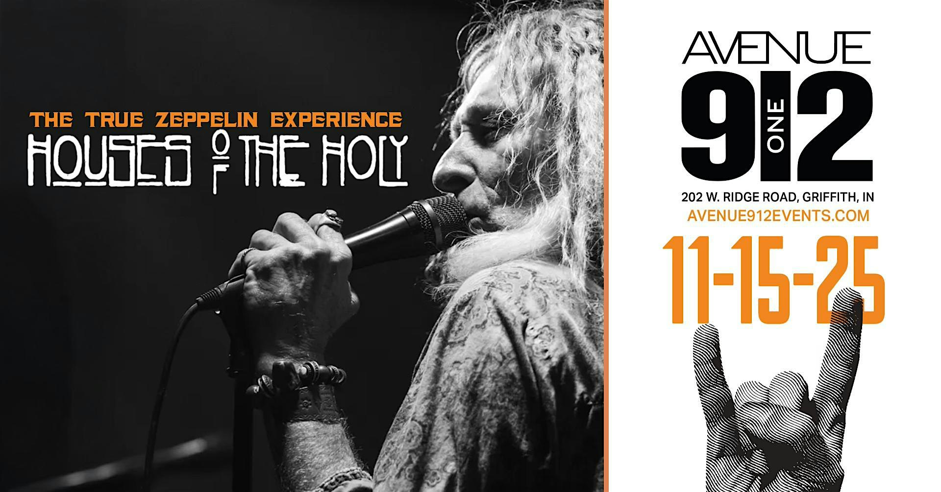 Houses of the Holy – The True Zeppelin Experience at Avenue 912 – Griffith, IN