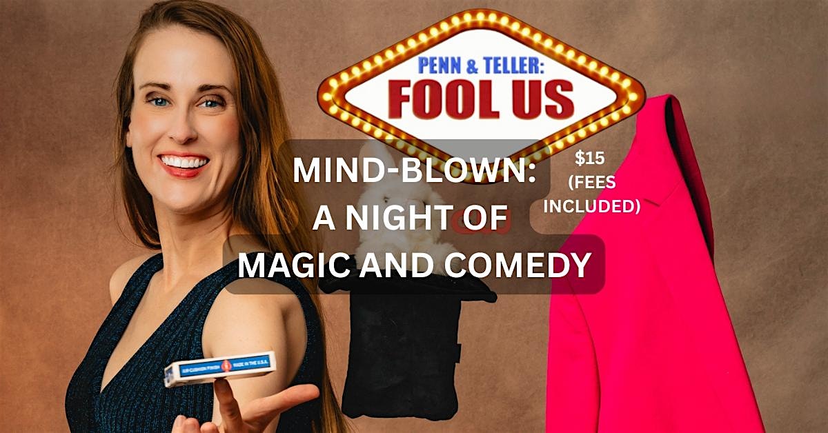 Mind-Blown: A Night of Magic and Comedy at The Duck Room – University City, MO