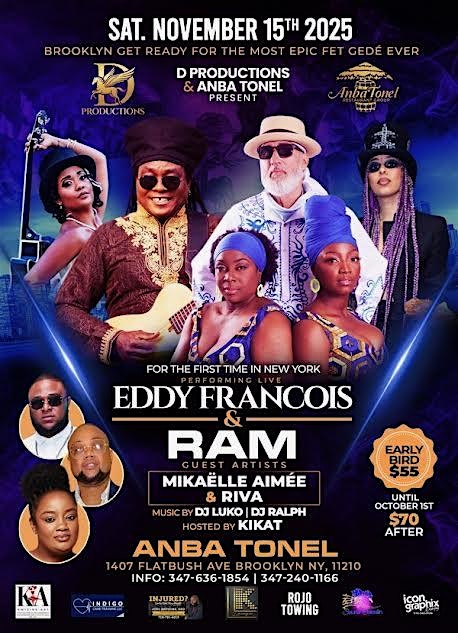 Eddy Francois & RAM at 1407 Flatbush Ave – Brooklyn, NY