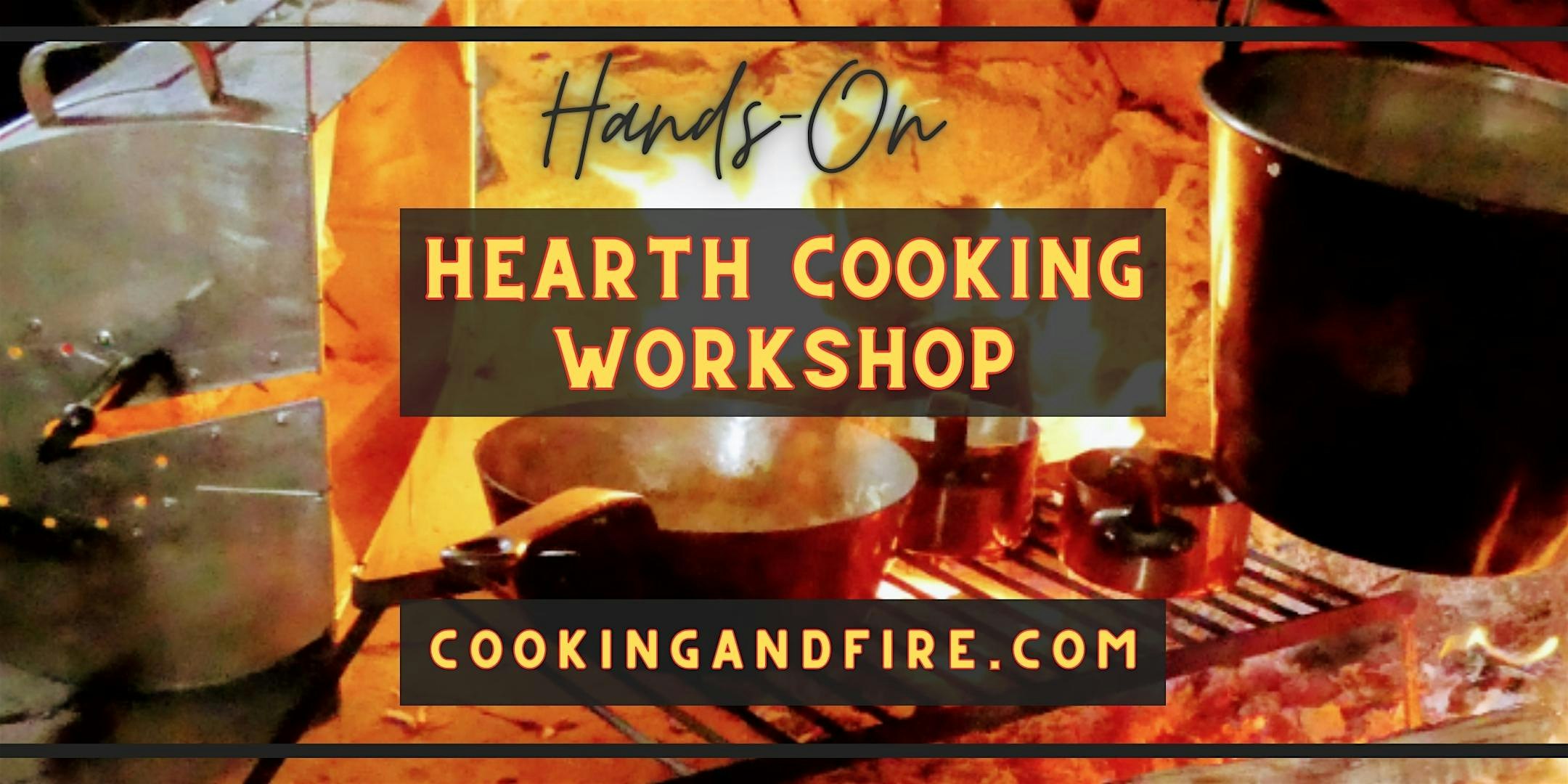 Hearth Cooking Workshop – Patrick Henry’s Scotchtown 2025.11.15 at Patrick Henry’s Scotchtown – Beaverdam, VA