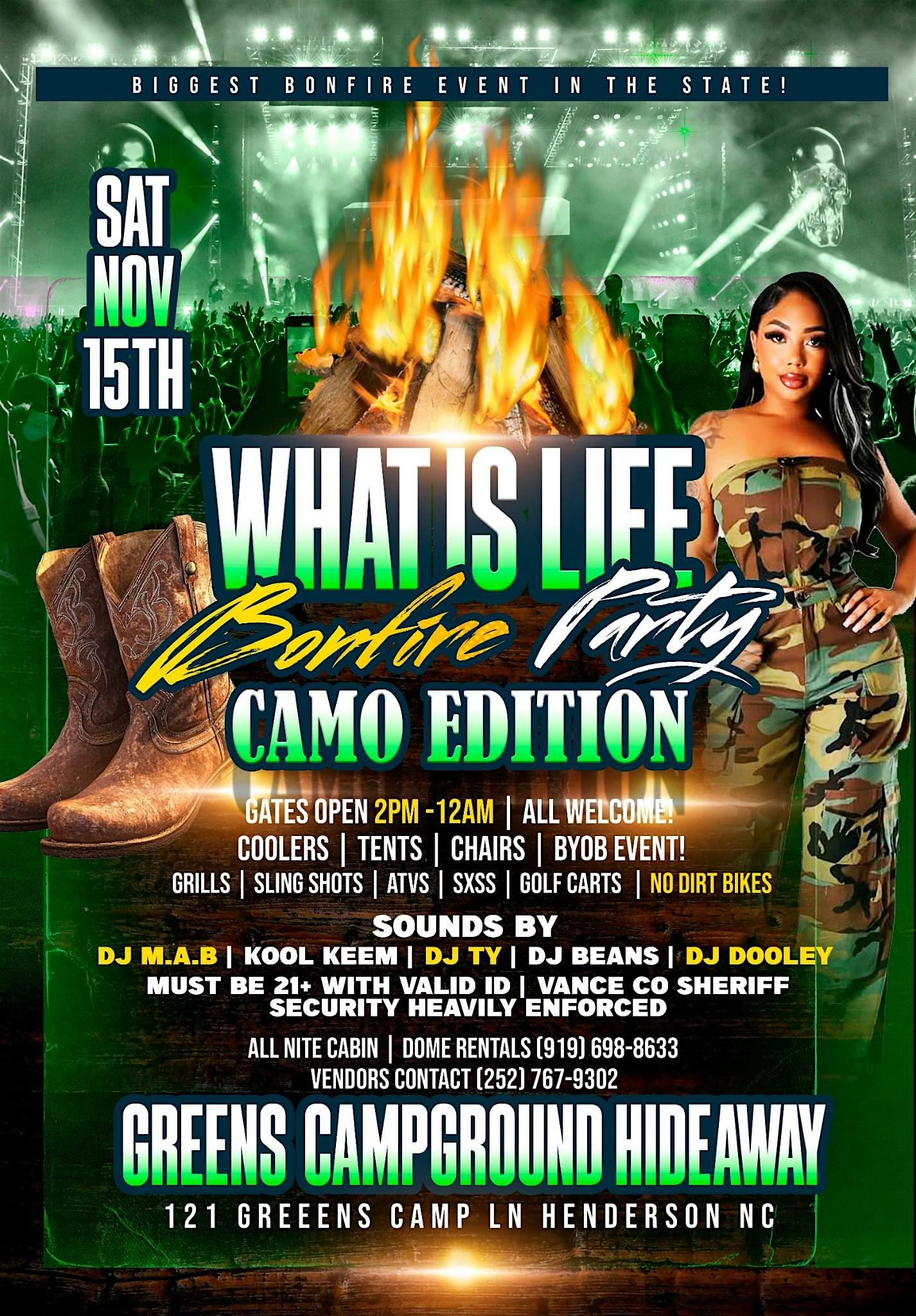 What Is Life Bonfire at Greens Campground Hideaway – Henderson, NC