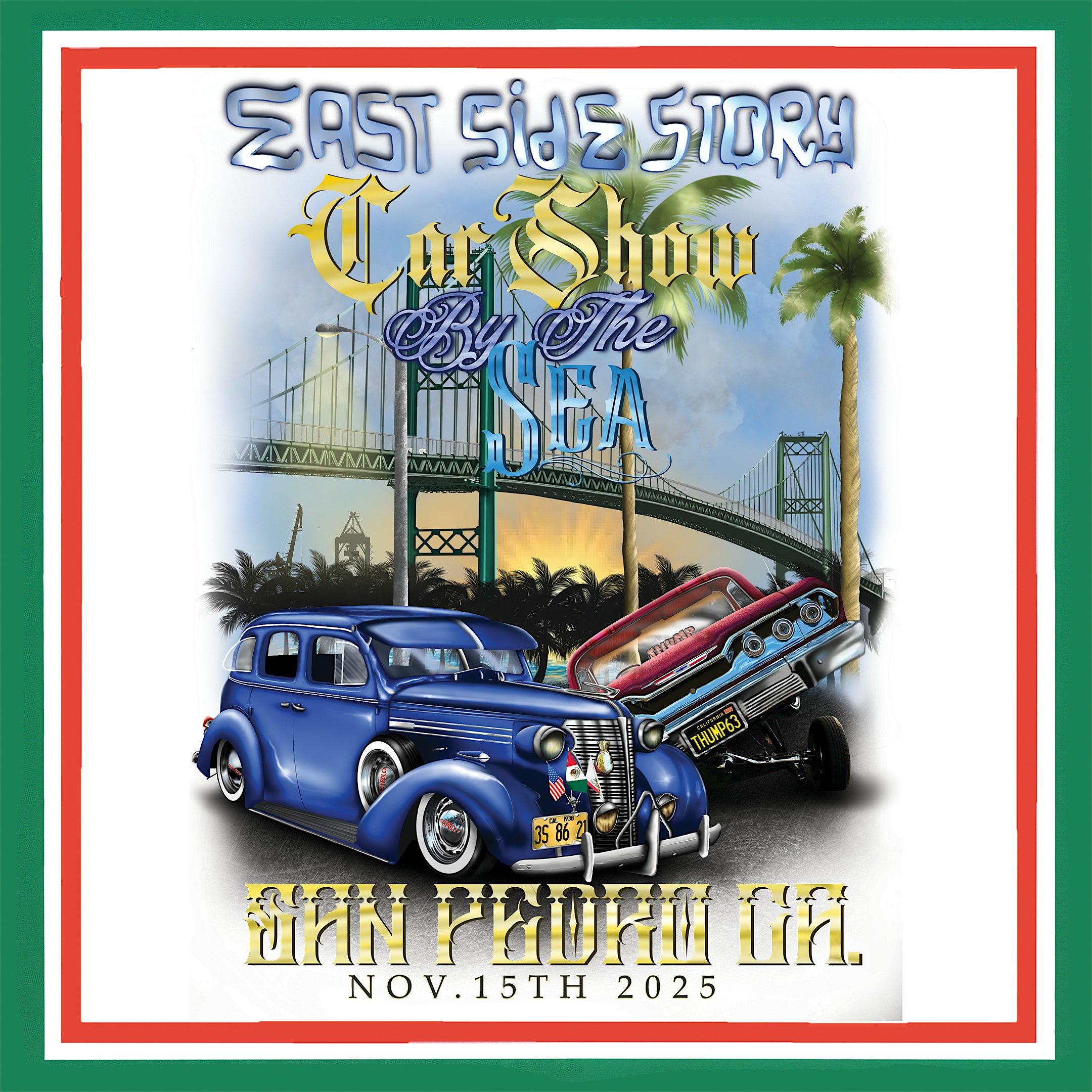 East Side Story Car Show By The Sea And Concert at Lands End Berth 60 – San Pedro, CA