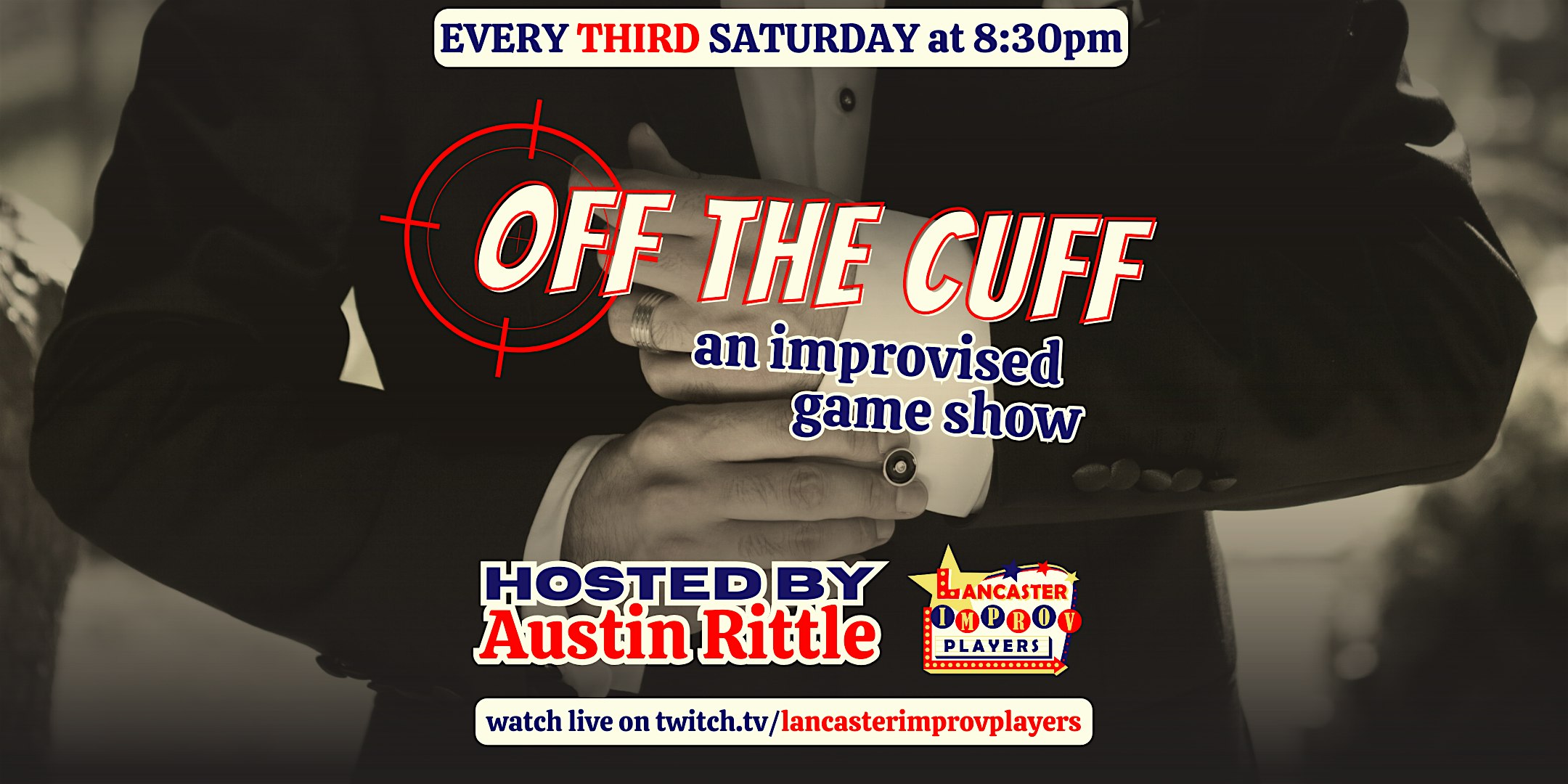 Off The Cuff, an Improv Comedy Gameshow! at Lancaster Improv Players – Lancaster, PA
