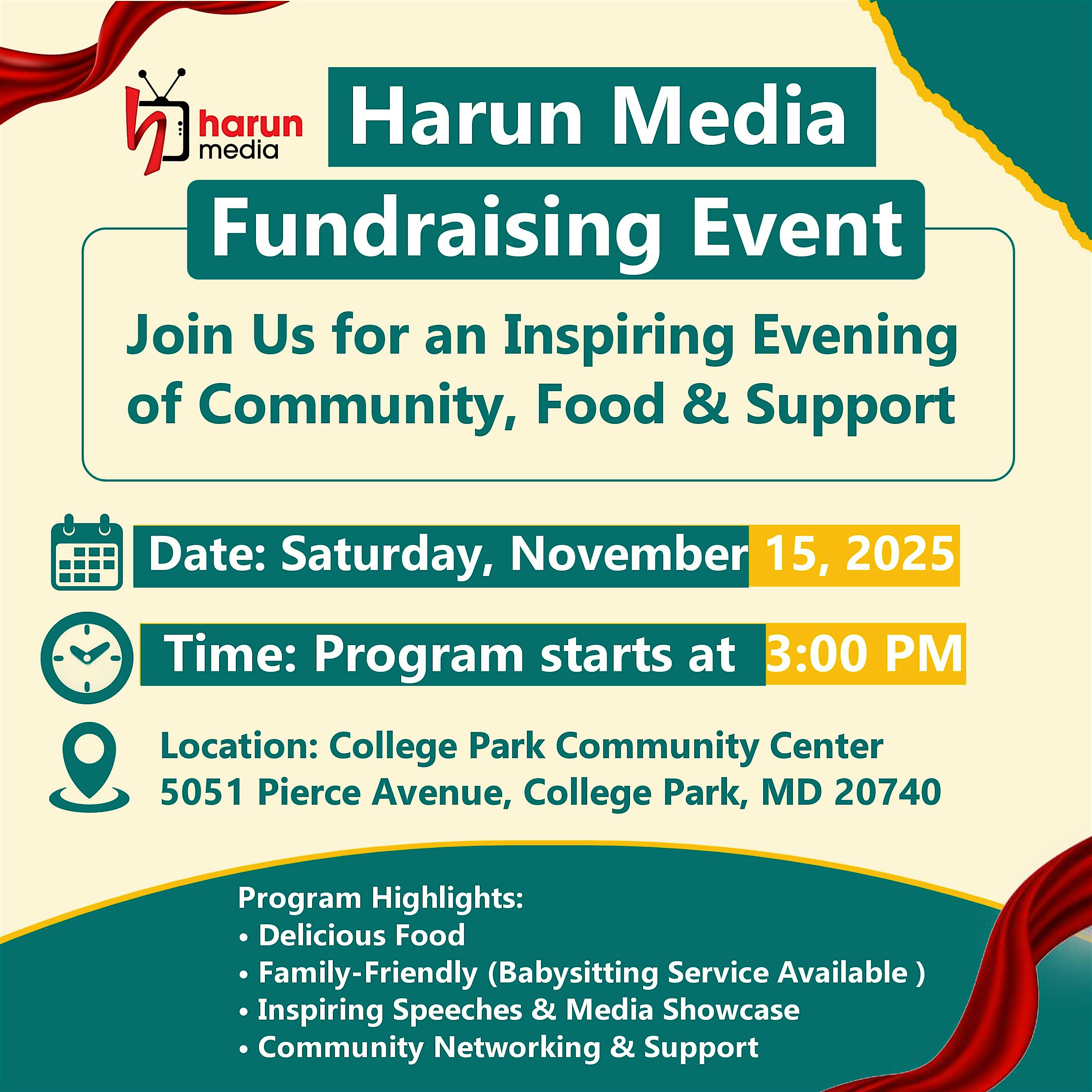 Harun Media Fundraising Event at Lakeland College Park Community Center – College Park, MD