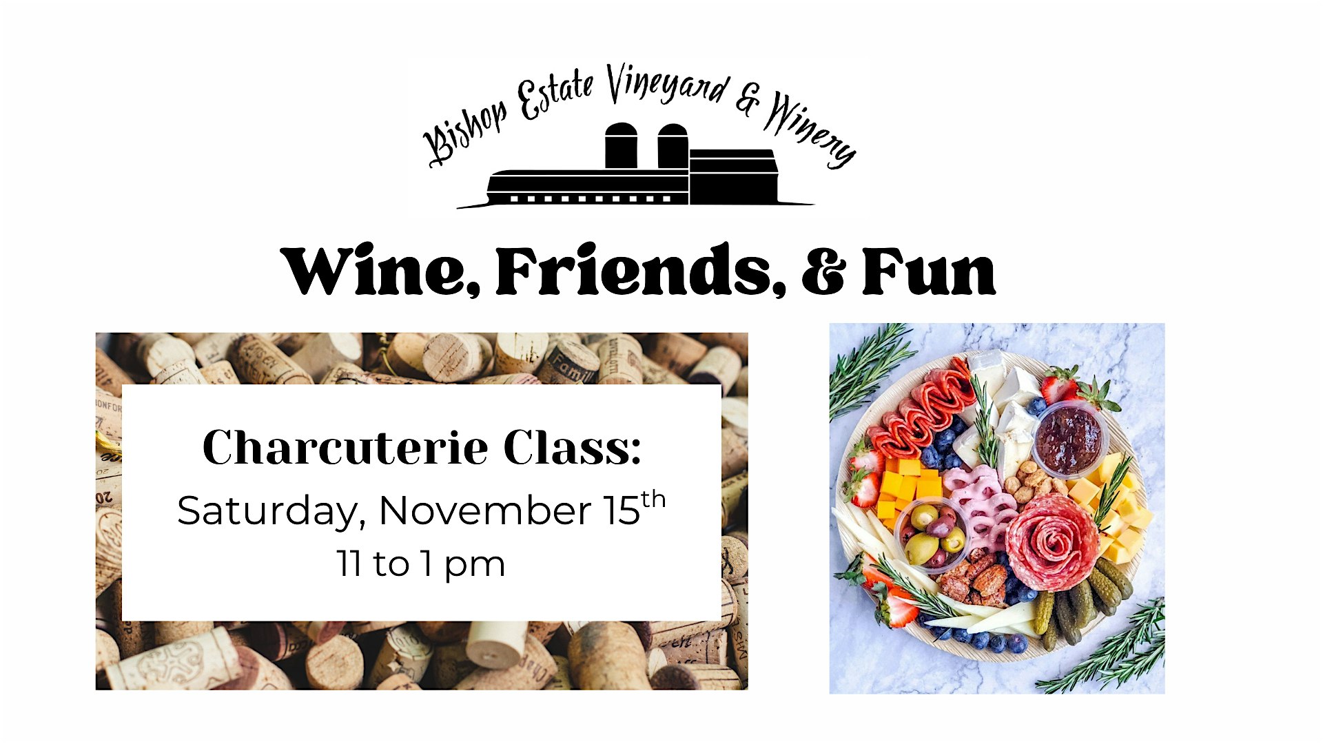 Wine, Friends, & Fun: Charcuterie Class at Bishop Estate Vineyard and Winery – Perkasie, PA