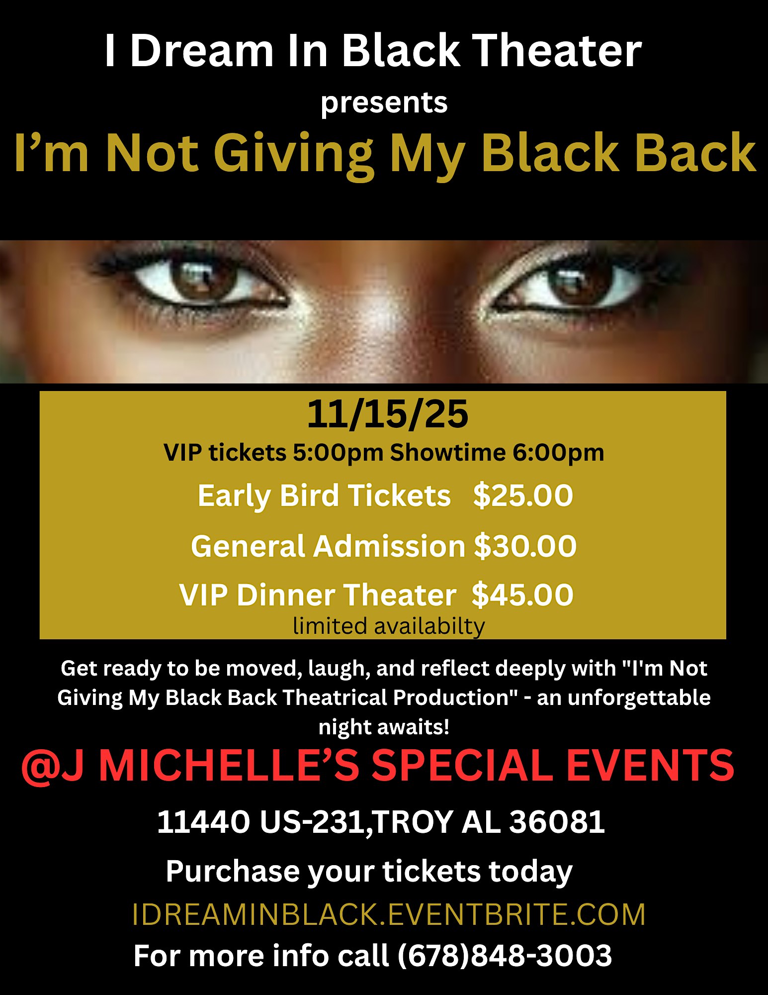 I’m Not Giving My Black Back Theatrical Production at J Michelle’s Special Events – Troy, AL