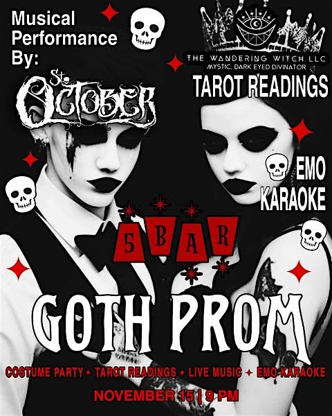 Goth Prom! With St. October and Tarot Readings with Wandering Witch at 530 E Grand Ave – Beloit, WI