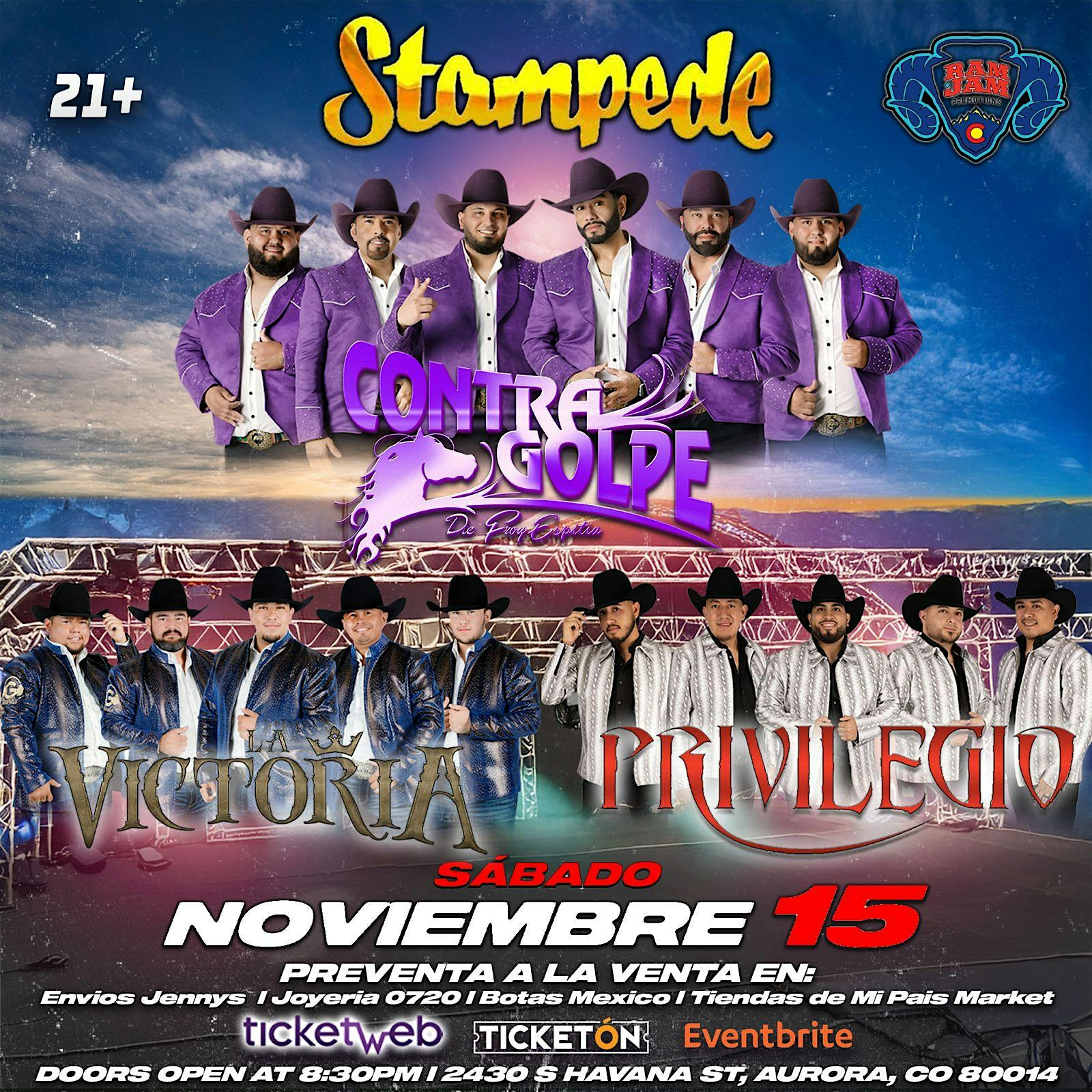 CONTRA GOLPE – LA VICTORIA – PRIVILEGIO at Stampede – Aurora, CO
