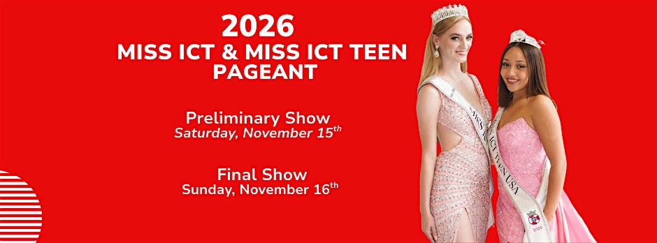 2026 Miss ICT Pageant Preliminary Show at Duerksen Fine Arts Center – Wichita, KS