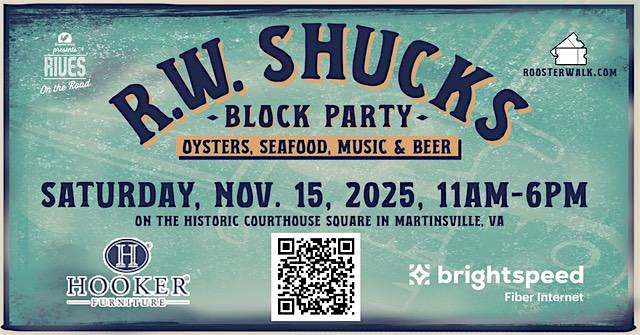 RW Shucks Seafood Block Party at Historic Courthouse Square – Martinsville, VA – Martinsville, VA