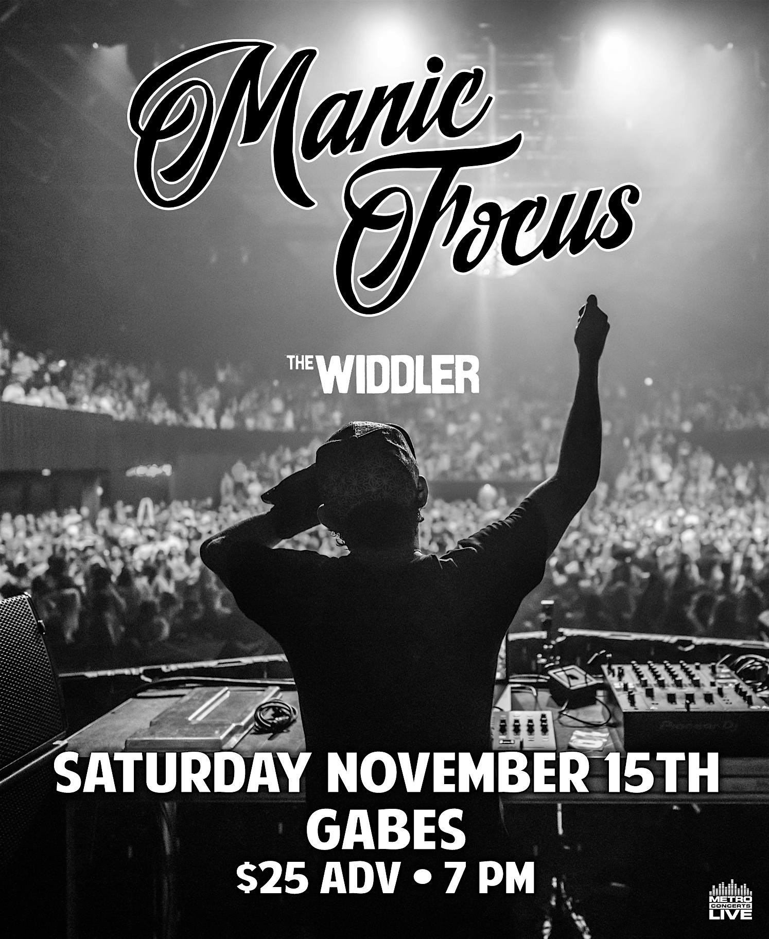 Manic Focus / The Widdler at Gabes at Gabe’s – Iowa City, IA