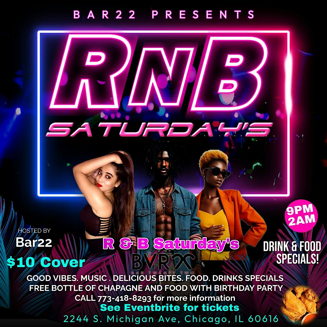✨ R&B Saturdays: A Night of Soul & Vibes ✨ at BAR22 – Chicago, IL
