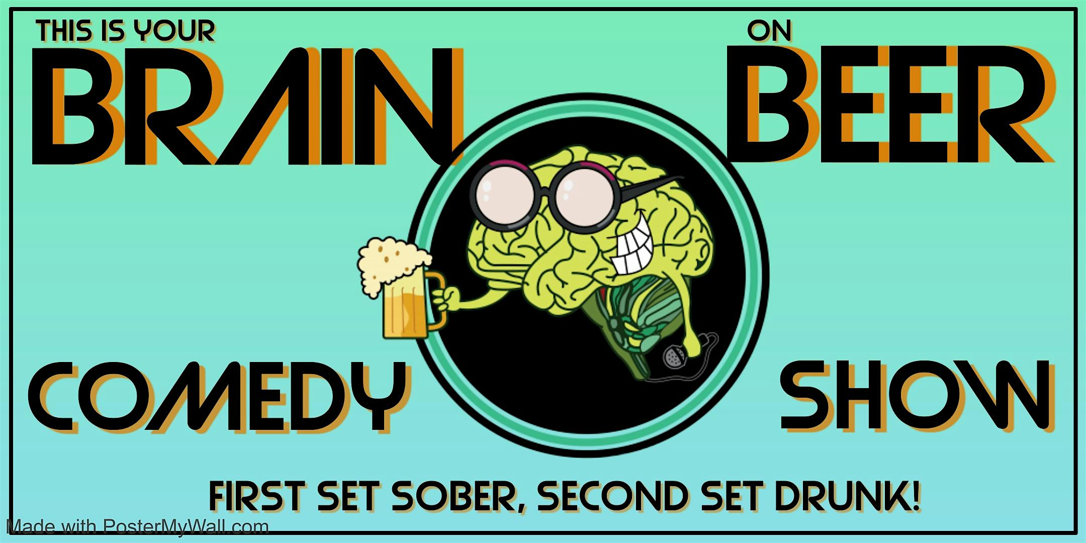 This is Your Brain on Beer Comedy Show! at Midwest Coast Brewing – Chicago, IL