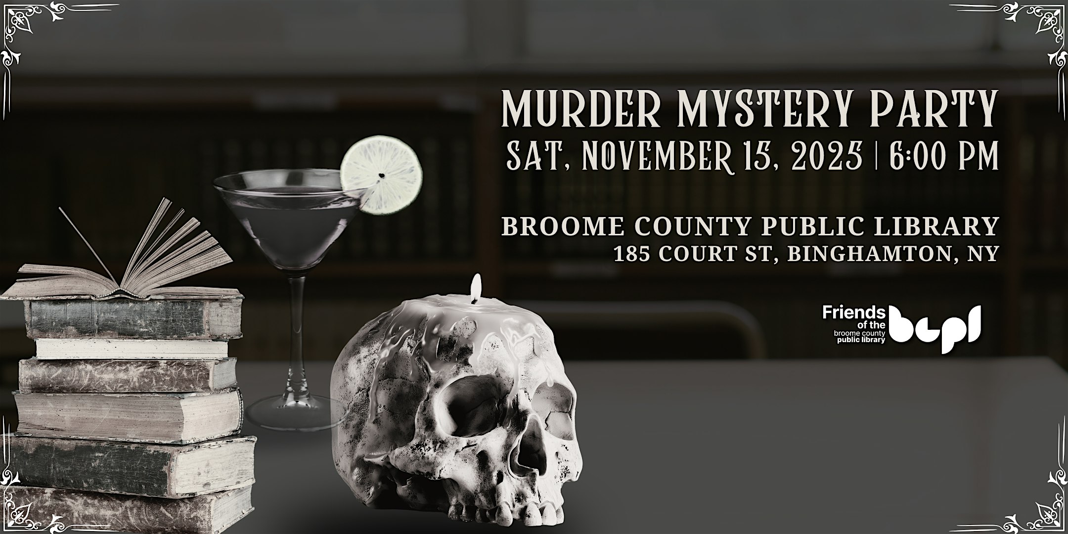 BCPL 25th Anniversary Murder Mystery at Broome County Public Library – Binghamton, NY